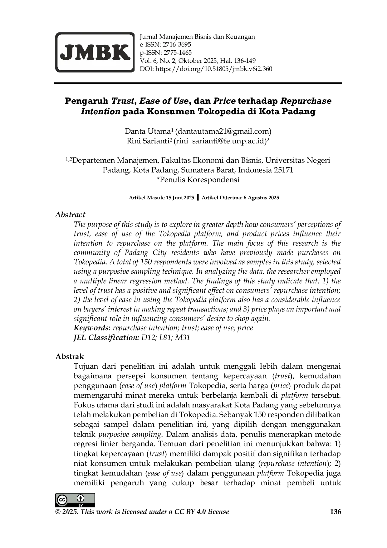 JURIS Pengaruh Trust Ease of Use dan Price Terhadap Repurchase Intention pada Konsumen Tokopedia di Kota Padang