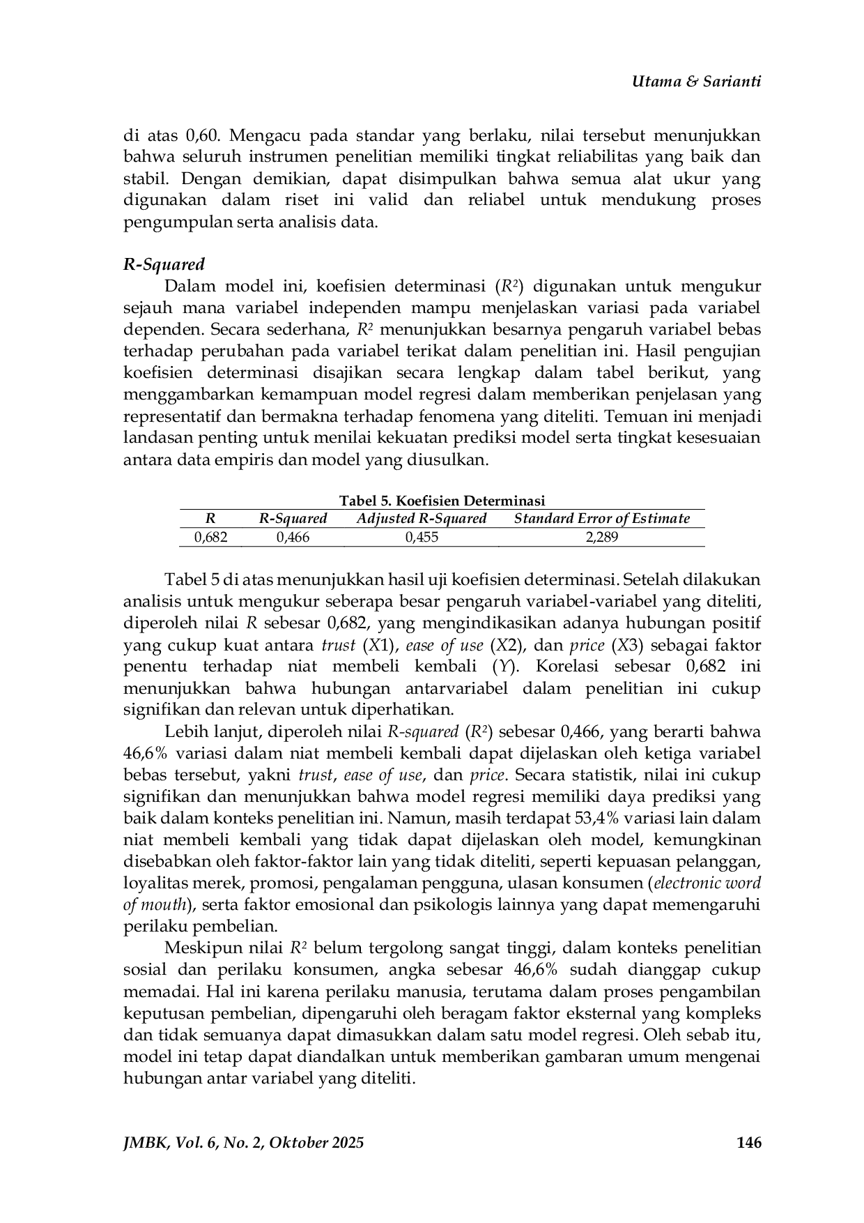 JURIS Pengaruh Trust Ease of Use dan Price Terhadap Repurchase Intention pada Konsumen Tokopedia di Kota Padang