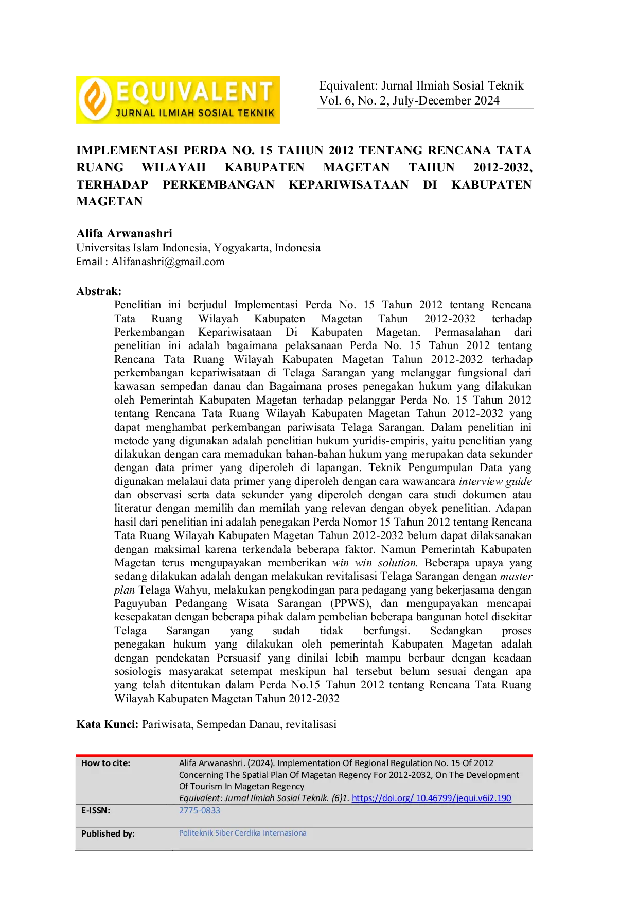 JURIS Implementation Of Regional Regulation No 15 Of 2012 Concerning The Spatial Plan Of Magetan Regency For 2012 2032 On The Development Of Tourism In Magetan Regency