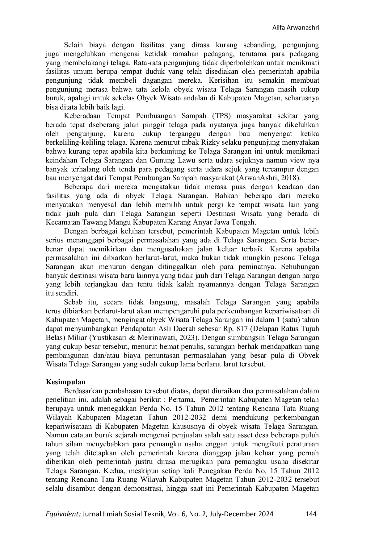 JURIS Implementation Of Regional Regulation No 15 Of 2012 Concerning The Spatial Plan Of Magetan Regency For 2012 2032 On The Development Of Tourism In Magetan Regency
