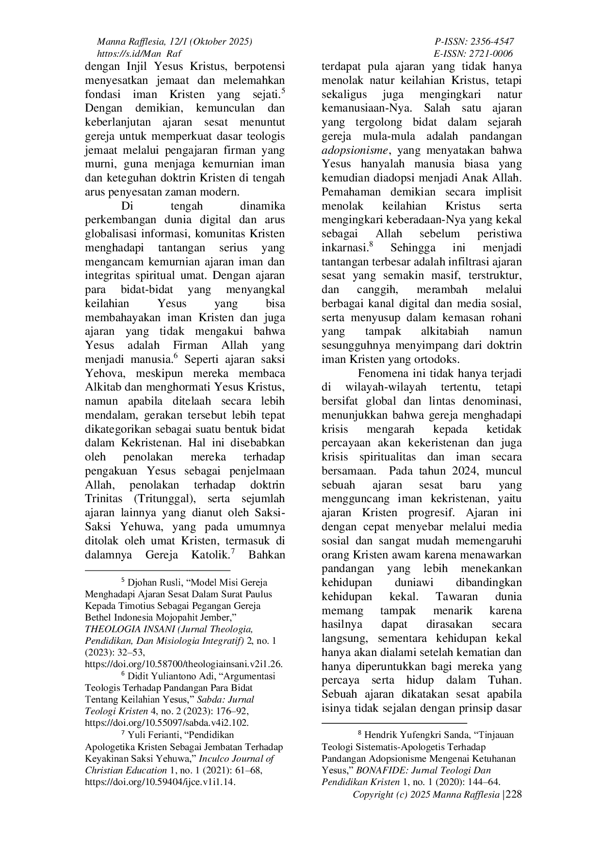 JURIS Mereduksi Ajaran Sesat dalam Komunitas Kristen di Era Digital Telaah Teologis Peran Gembala sebagai Penjaga Iman Jemaat