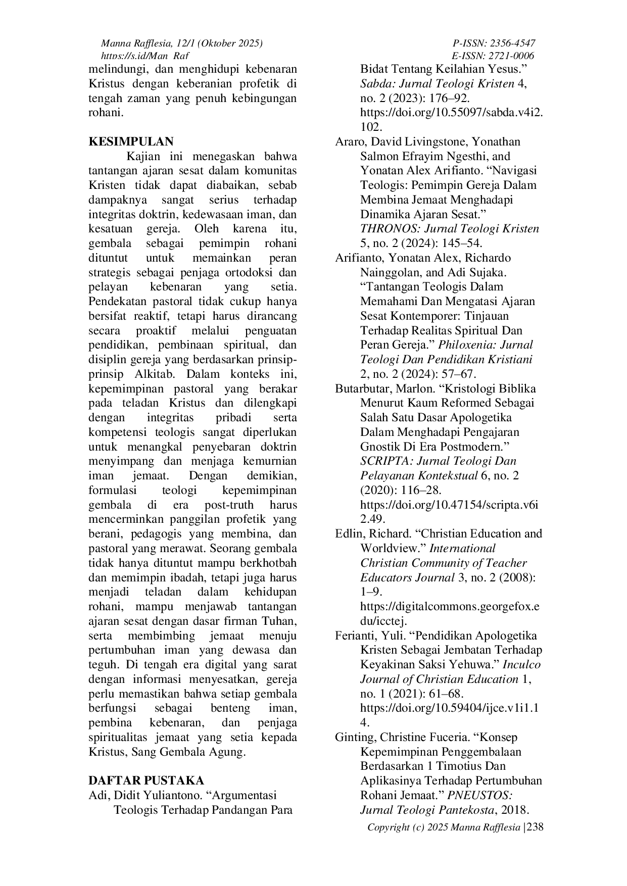 JURIS Mereduksi Ajaran Sesat dalam Komunitas Kristen di Era Digital Telaah Teologis Peran Gembala sebagai Penjaga Iman Jemaat