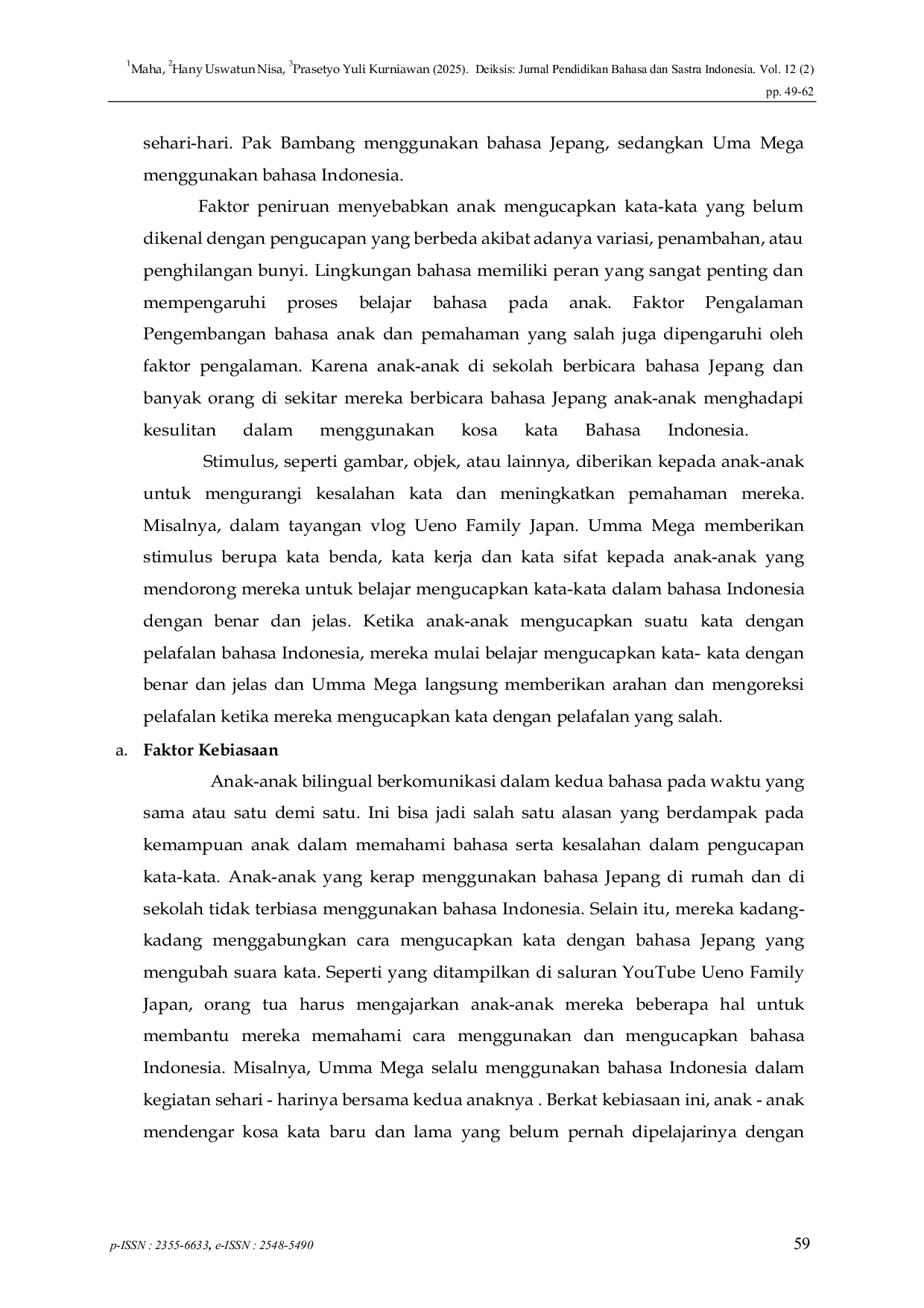 JURIS Indonesian Vocabulary Acquisition by Children of Indonesian Japanese Mixed Marriages on the Ueno Family Japan YouTube Channel Phonological Study