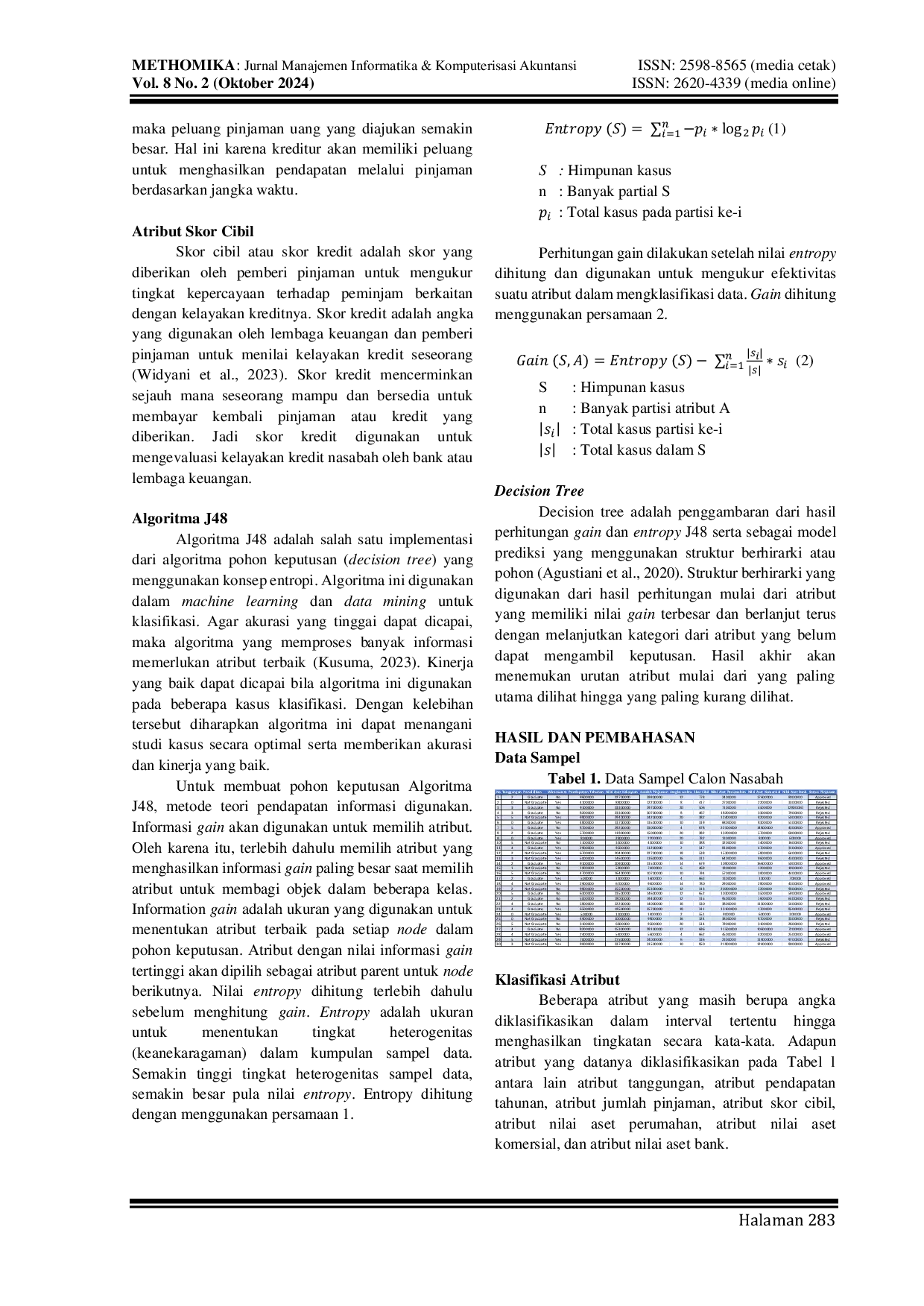 JURIS Analisis Pengambilan Keputusan Pemberian Pinjaman Kepada Calon Nasabah Menggunakan Algoritma J48