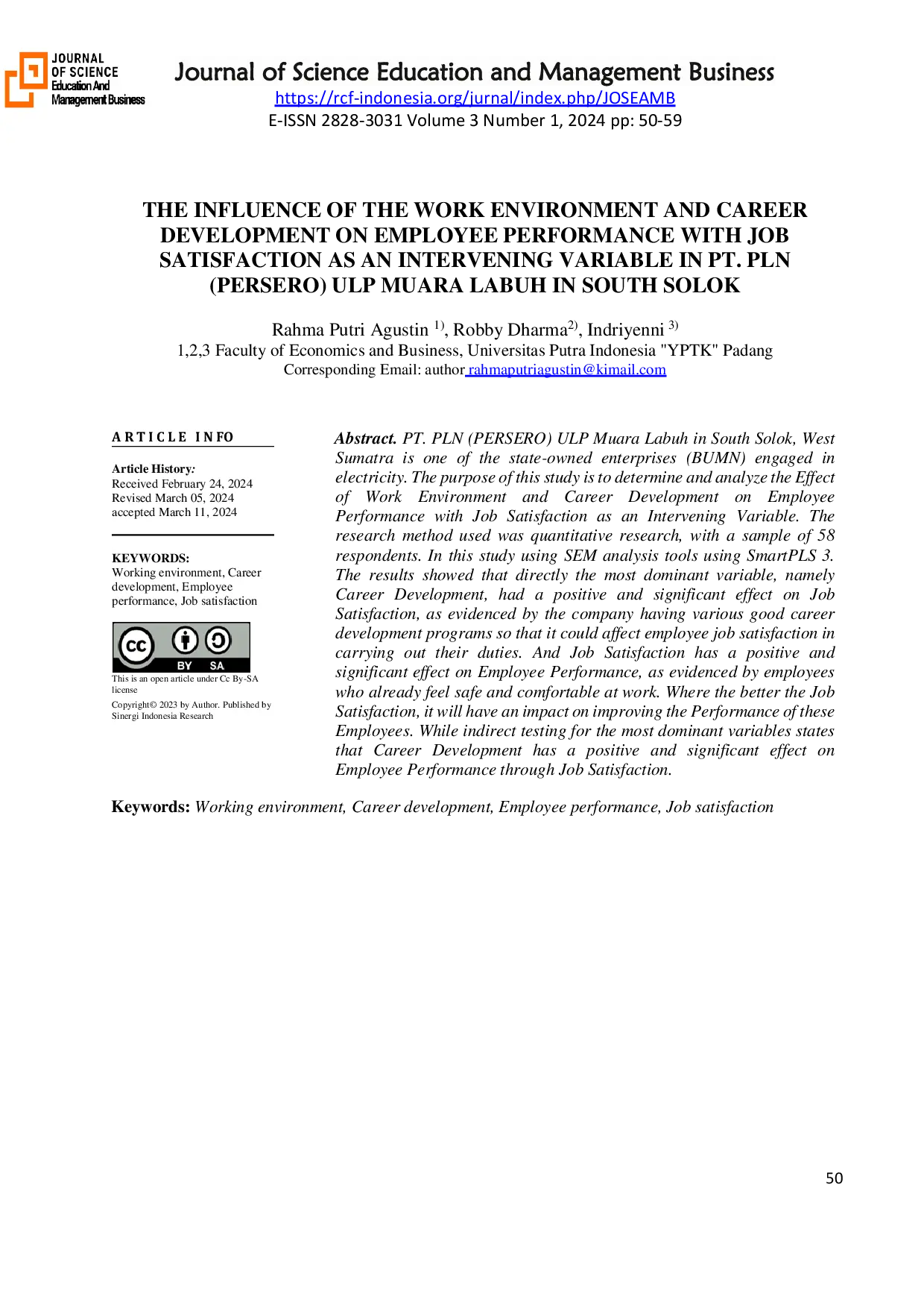 JURIS The Influence Of The Work Environment And Career Development On Employee Performance With Job Satisfaction As An Intervening Variable In PT PLN Persero ULP Muara Labuh In South Solok
