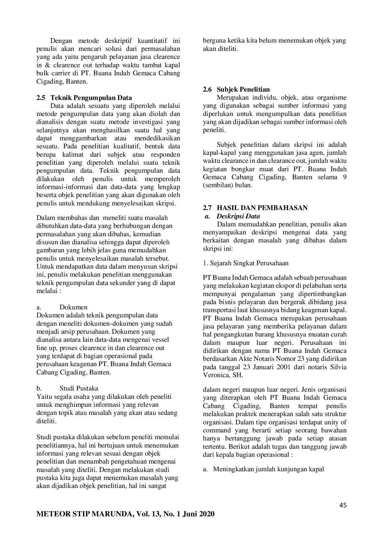 JURIS Pengaruh Pelayanan Jasa Clearence In dan Clearence Out Terhadap Waktu Tambat Kapal Bulk Carrier Di PT Buana Indah Gemaca Cabang Cigading Banten