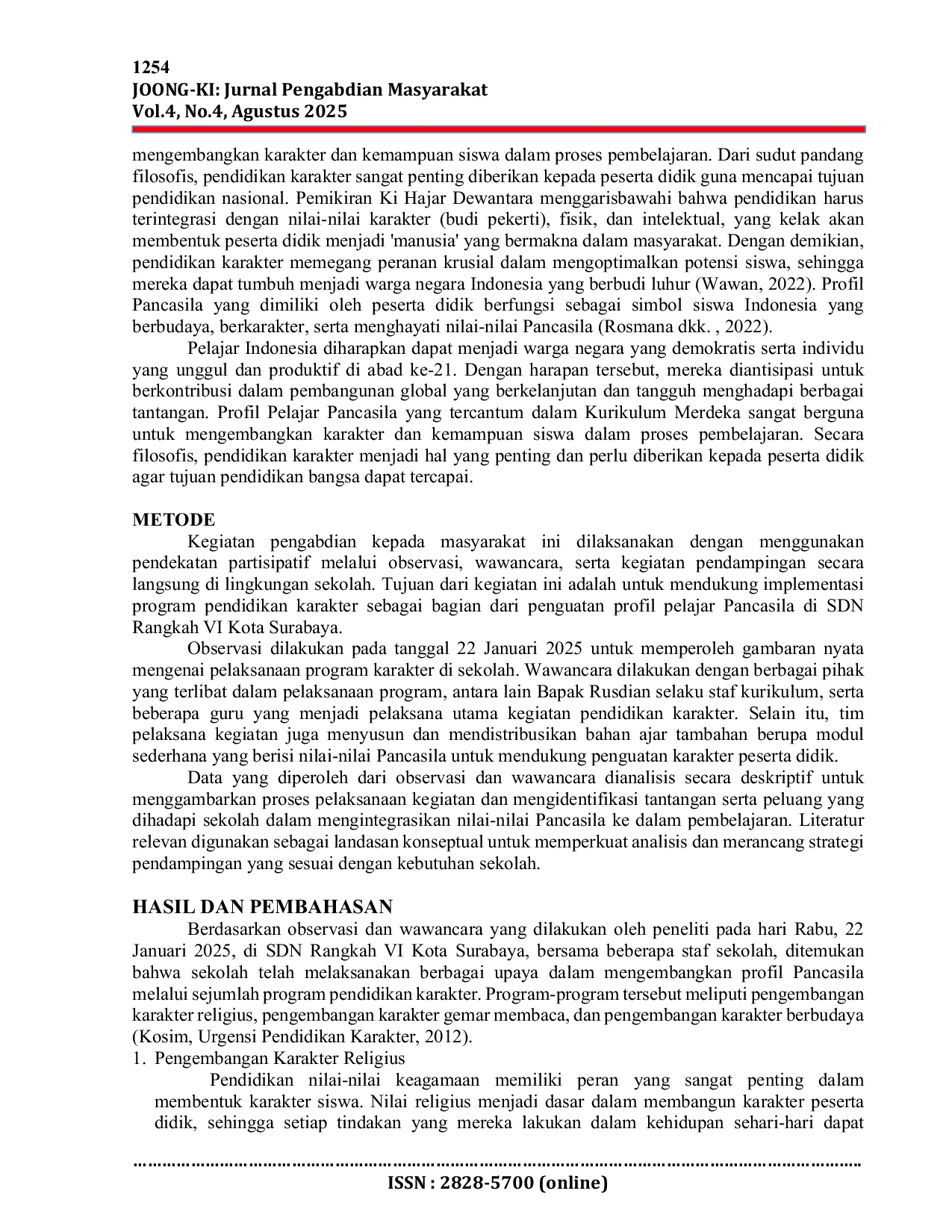 JURIS Implementasi Pengembangan Profil Pelajar Pancasila melalui Pelaksanaan Program Pendidikan Karakter di SDN Rangkah VI Kota Surabaya