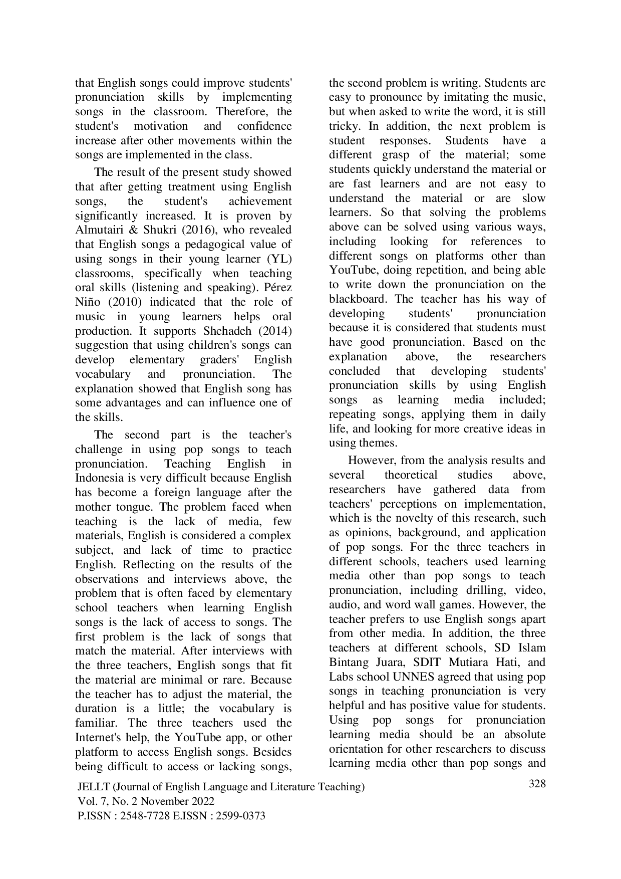 JURIS Teachers Perceptions On The Implementation Of Pop Songs And Its Challenges To Teach Pronunciation For Young Learners