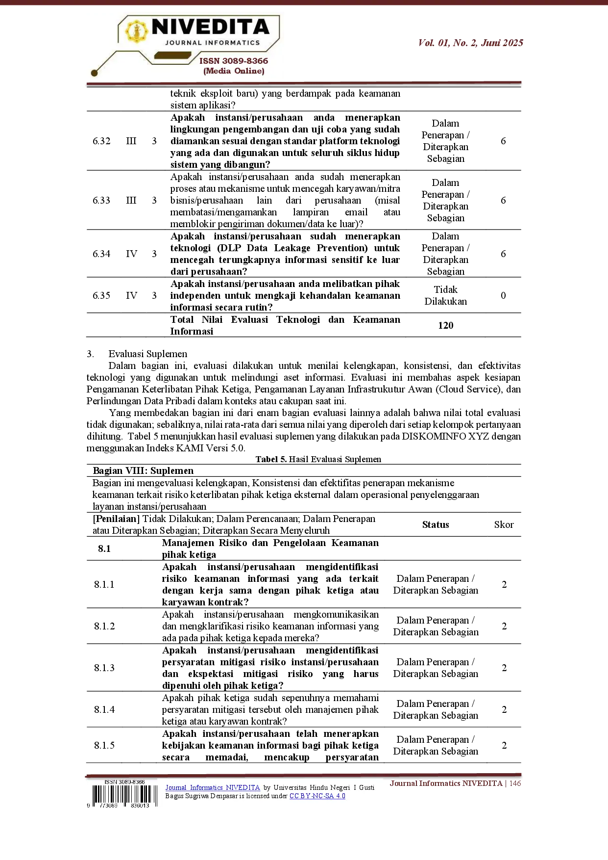 juris Evaluasi Tingkat Kesiapan Keamanan Informasi Menggunakan Indeks Keamanan Informasi Indeks Kami Versi 5 0 pada Diskominfo XYZ