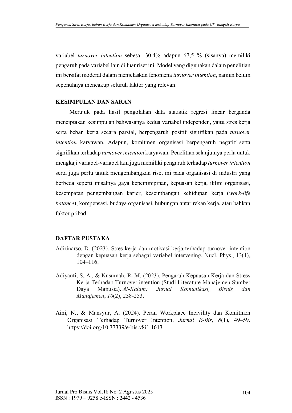 JURIS Pengaruh Stres Kerja Beban Kerja dan Komitmen Organisasi terhadap Turnover Intention pada CV Bangkit Karya