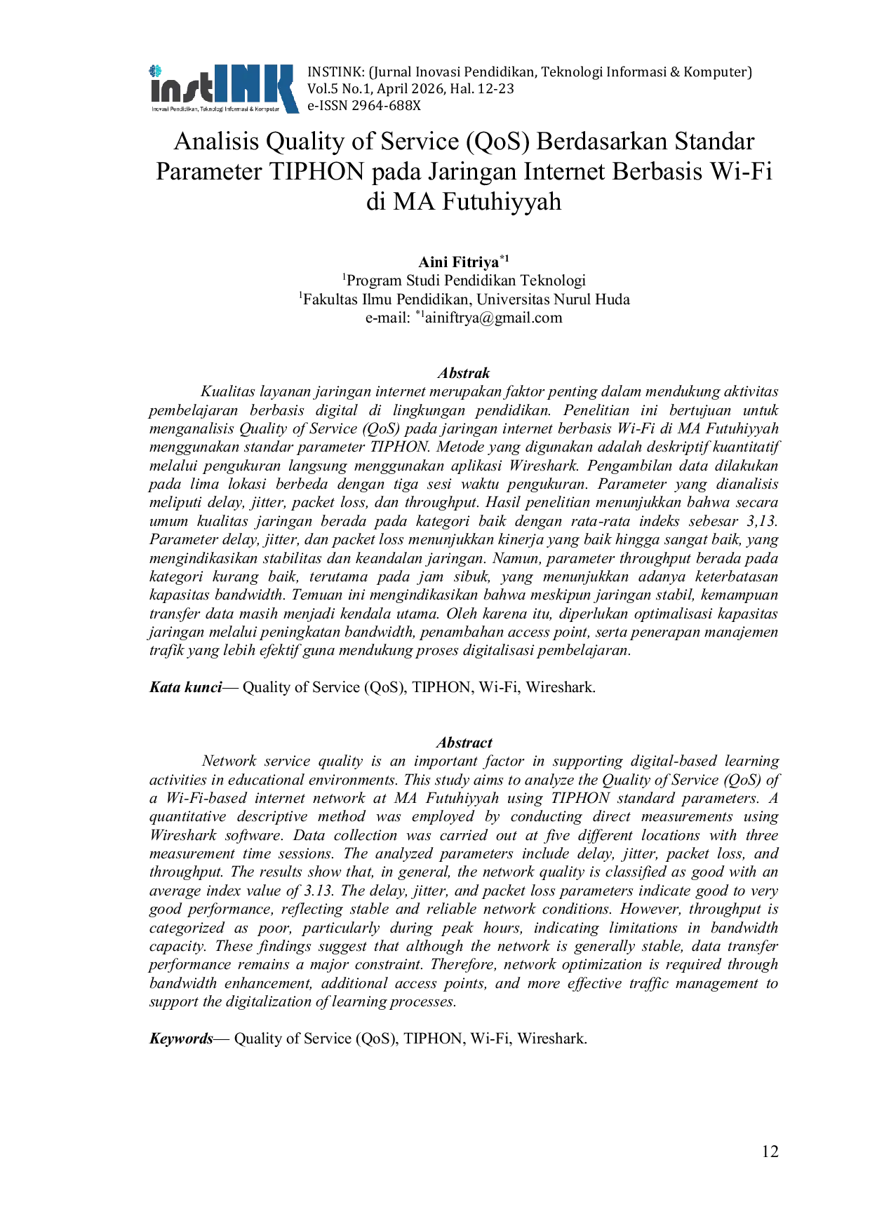 JURIS Analisis Quality of Service QoS Berdasarkan Standar Parameter TIPHON pada Jaringan Internet Berbasis Wi Fi di MA Futuhiyyah