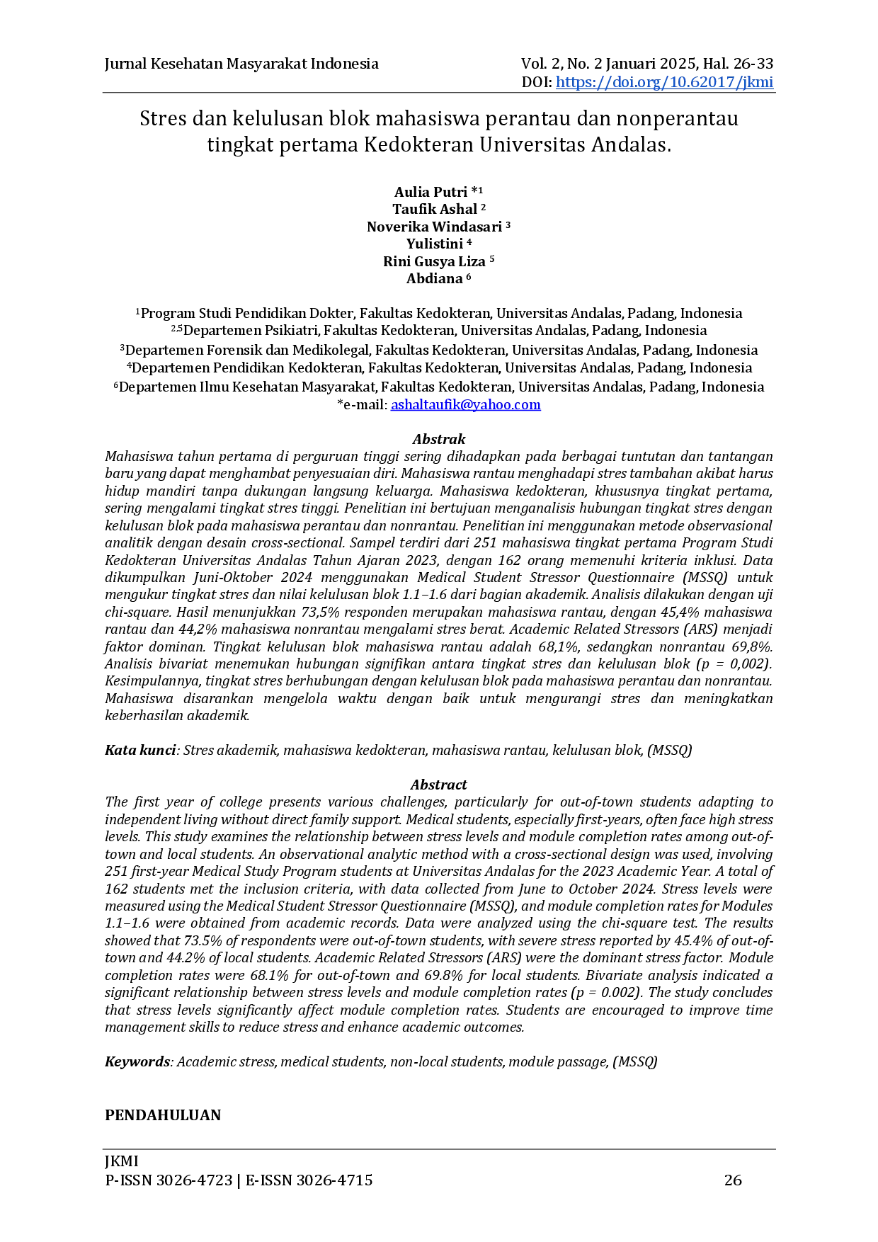 juris Stres dan Kelulusan Blok Mahasiswa Perantau dan Nonperantau Tingkat Pertama Kedokteran Universitas Andalas