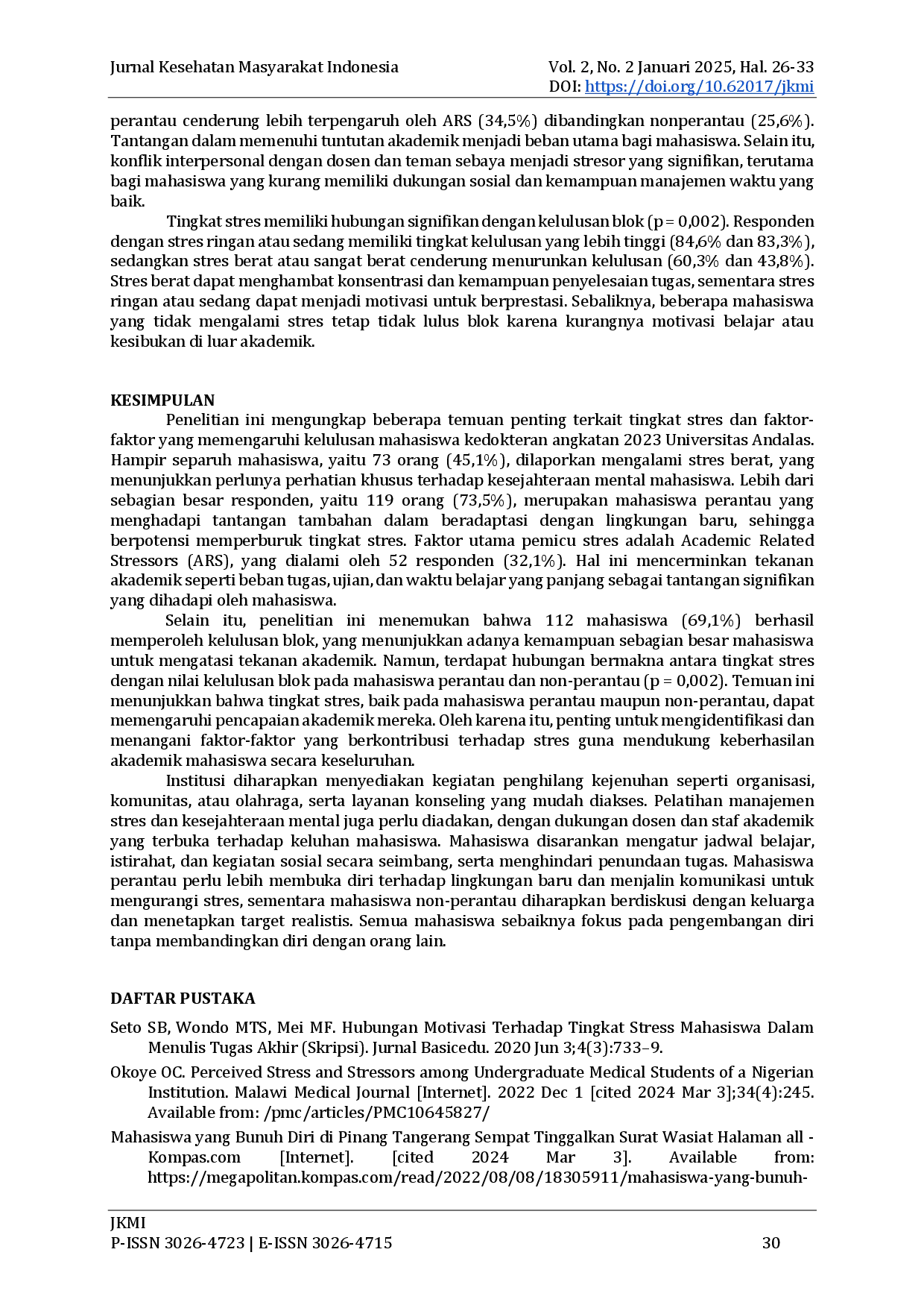 juris Stres dan Kelulusan Blok Mahasiswa Perantau dan Nonperantau Tingkat Pertama Kedokteran Universitas Andalas