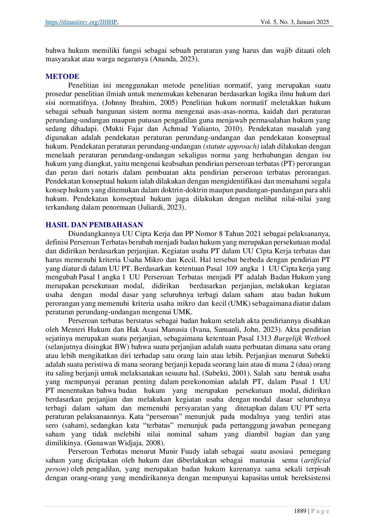 JURIS Keabsahan Pendirian Perseroan Terbatas PT Perorangan dan Peran dari Notaris dalam Pembuatan Akta Pendirian PT Perorangan