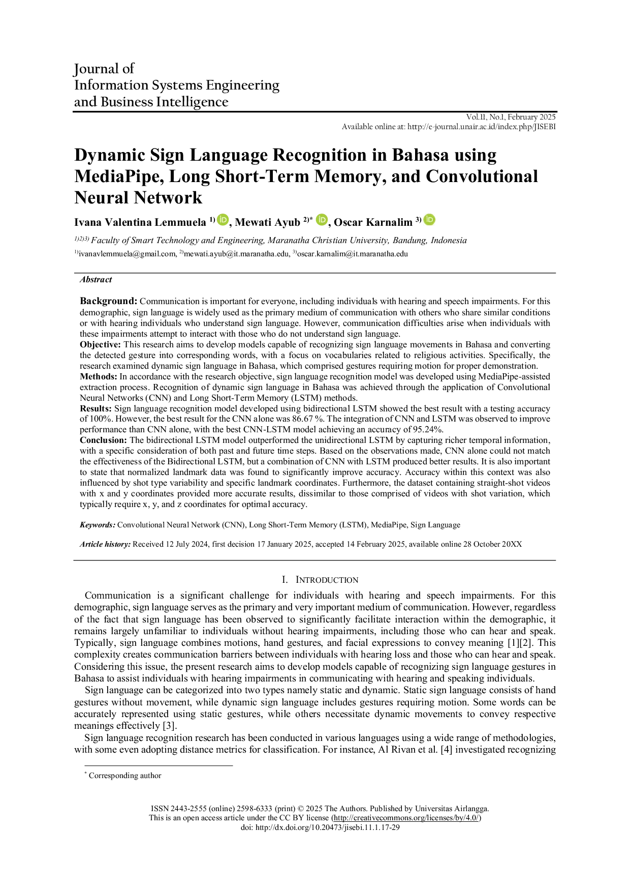 JURIS Dynamic Sign Language Recognition in Bahasa using MediaPipe Long Short Term Memory and Convolutional Neural Network