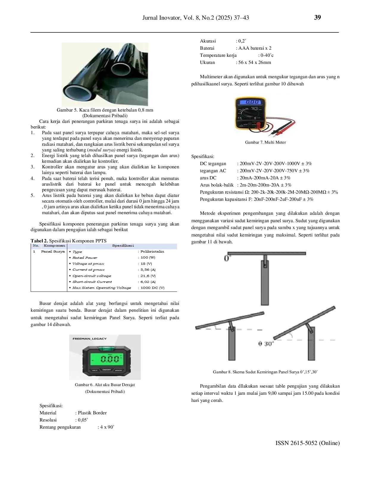 JURIS Analisis Pengaruh Penambahan Kaca Film 80 pada Panel Surya Terhadap Efisiensi dan Daya dengan Variasi Sudut Kemiringan 0 15 dan 30