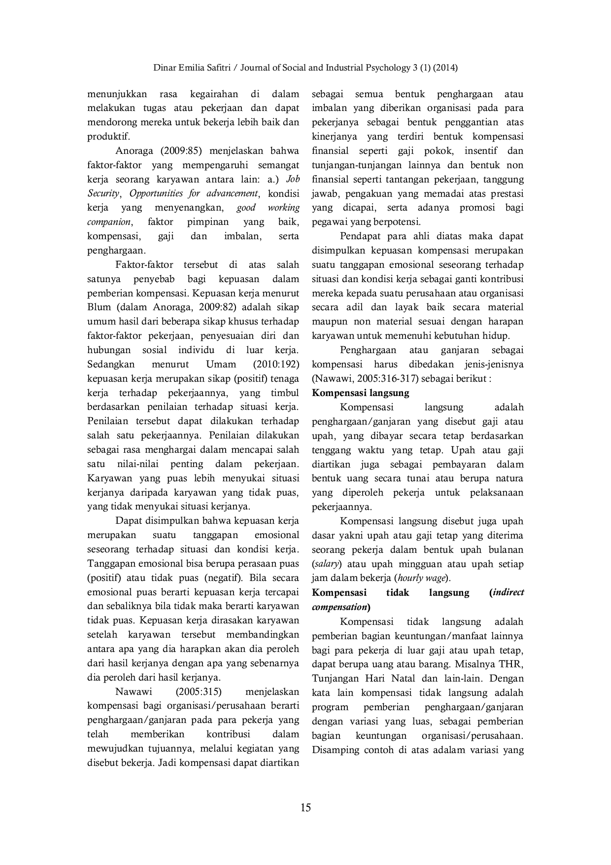 JURIS Pengaruh Kompensasi Pemberian Kepuasan Oleh Perusahaan Terhadap Semangat Kerja Karyawan di TPKS