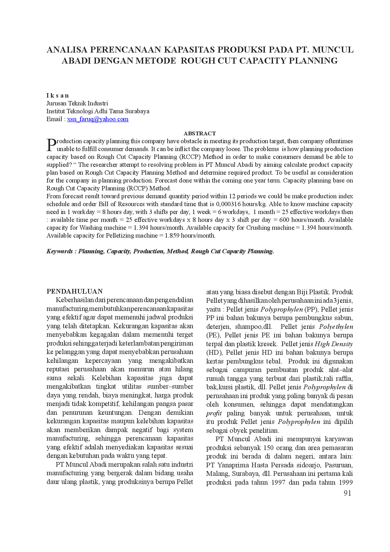 juris Analisa Perencanaan Kapasitas Produksi Pada Pt Muncul Abadi Dengan Metode Rough Cut Capacity Planning