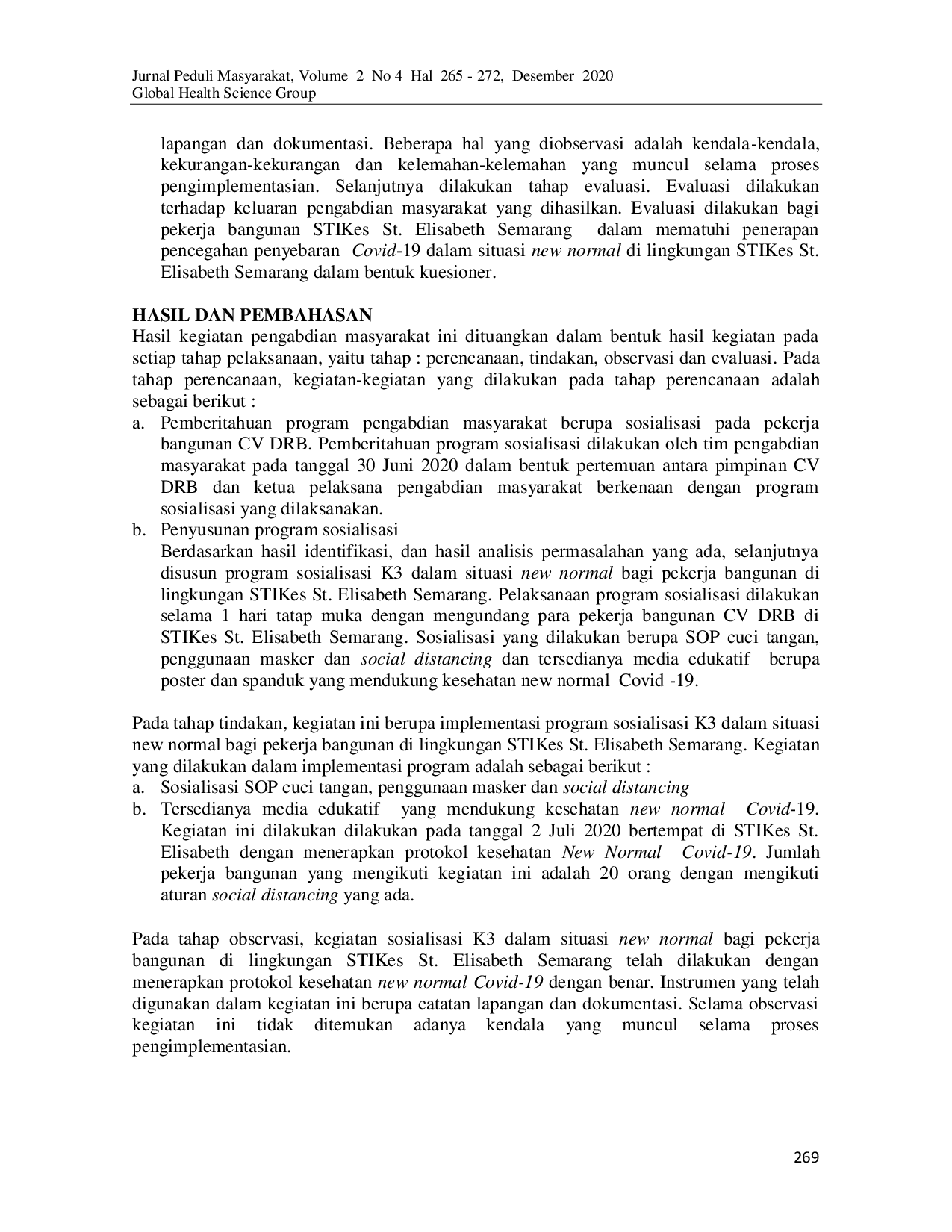 JURIS K3 Socialization in a New Normal Situation for Building Workers in Stikes St Elisabeth