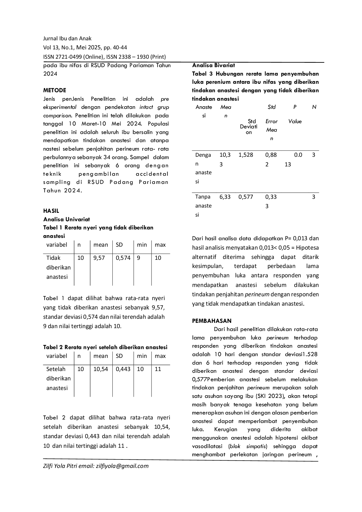 JURIS Differences Old Perineal Wound Healing Post Hecting with Anesthesia and Without Anasthesia in Postpartum Mother