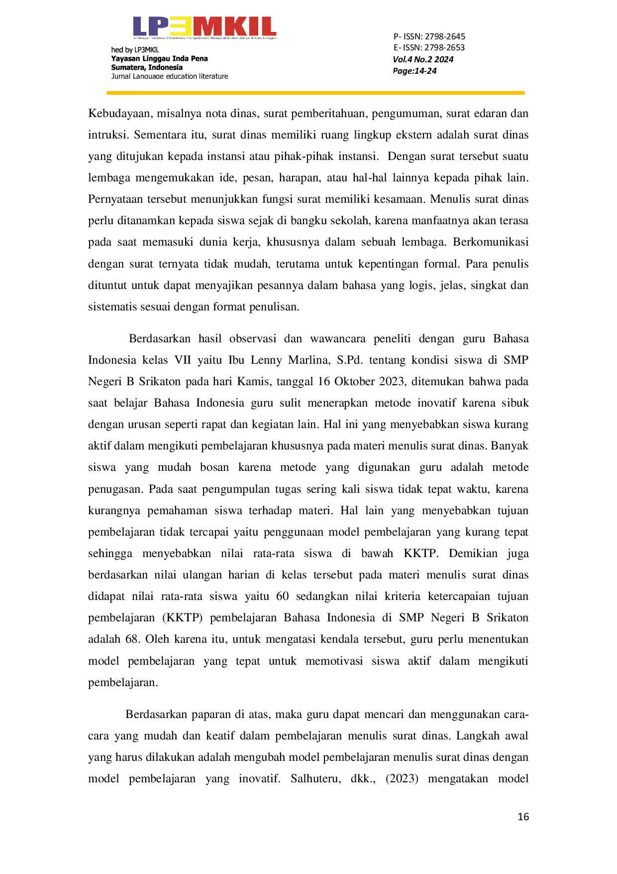 JURIS Penerapan Model Pembelajaran Probing Promting Terhadap Kemampuan Menulis Surat Dinas Pada Siswa Kelas Vii Smp Negeri B Srikaton