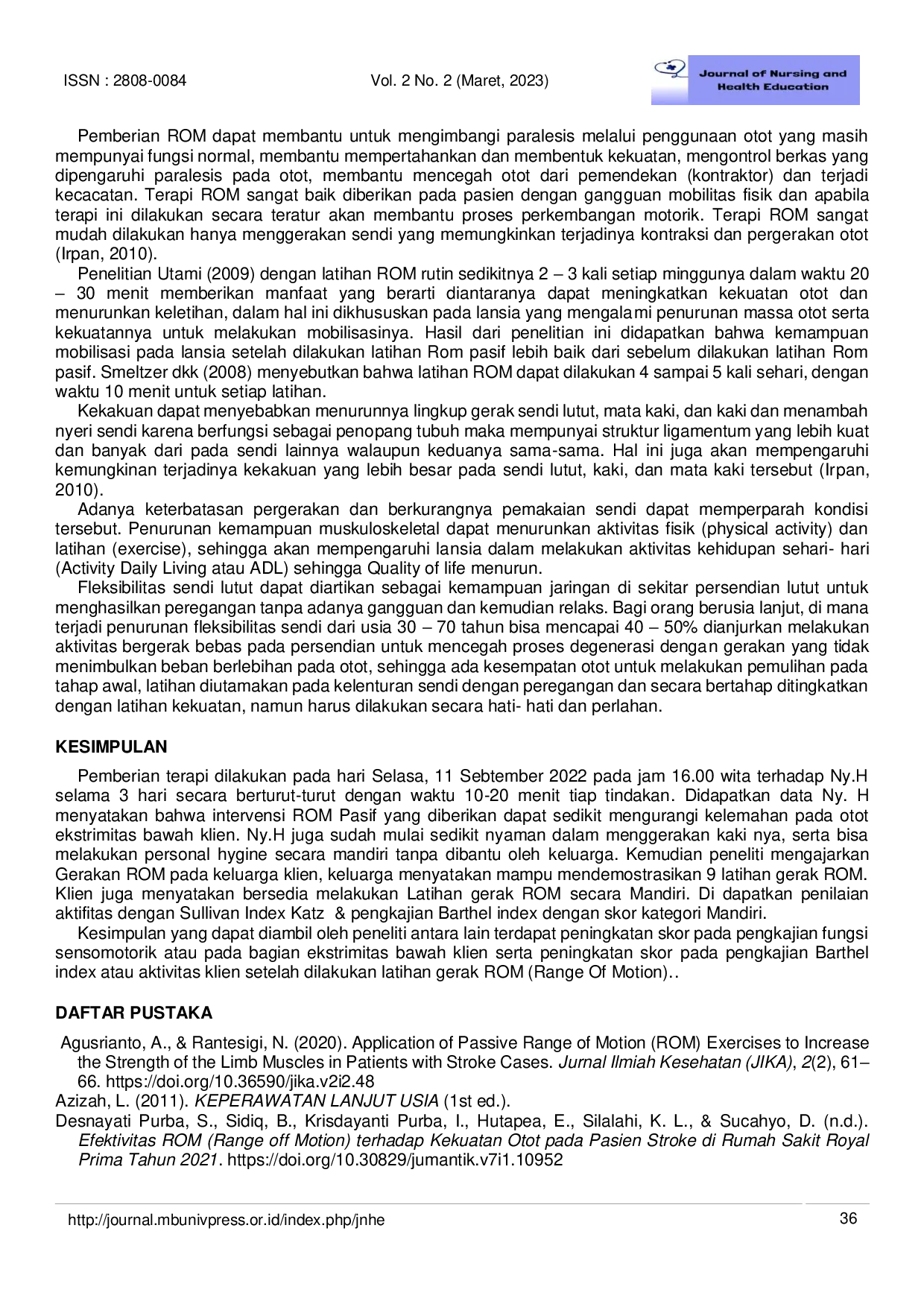 JURIS The Effect of Slow Passive ROM Exercise on KATZ and Barthel Index Sullivan Score in Elderly with Fall Risk