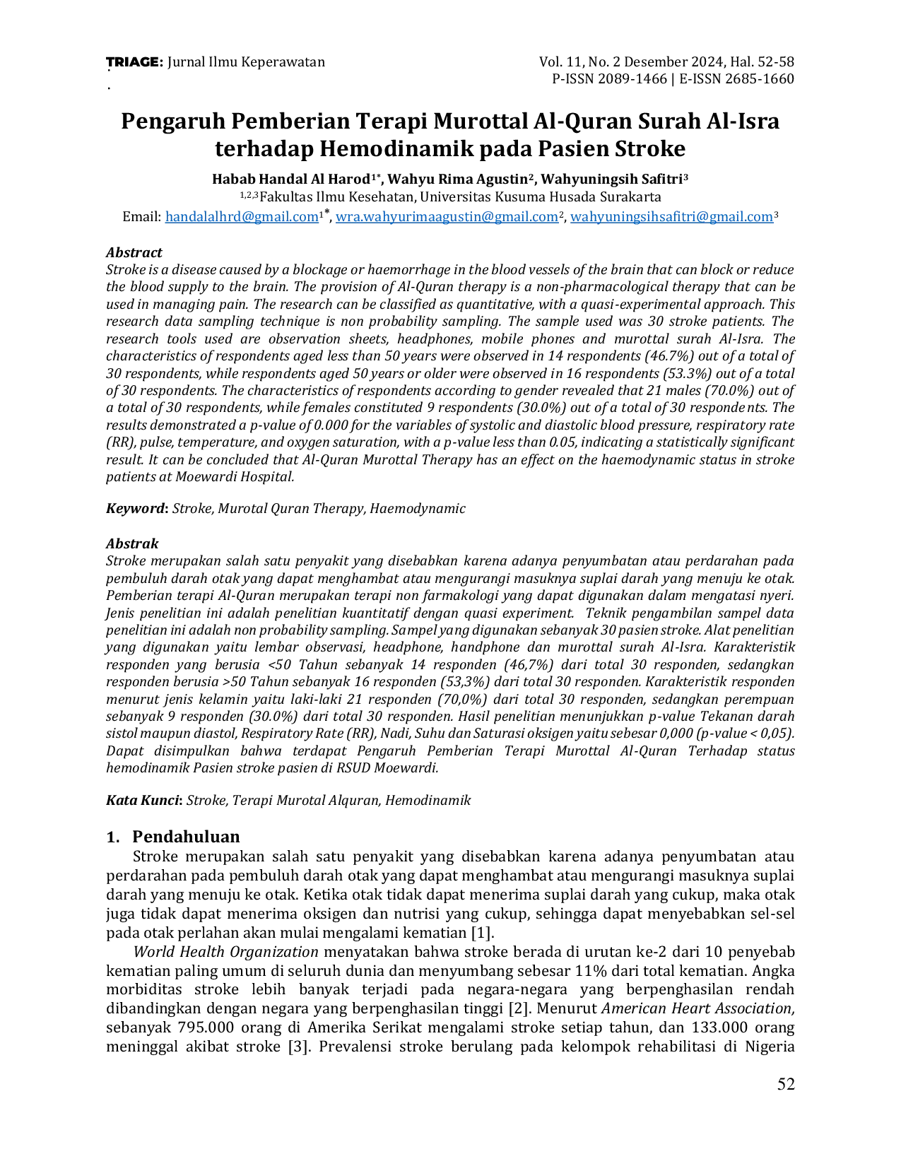 JURIS Pengaruh Pemberian Terapi Murottal Al Quran Surah Al Isra terhadap Hemodinamik pada Pasien Stroke