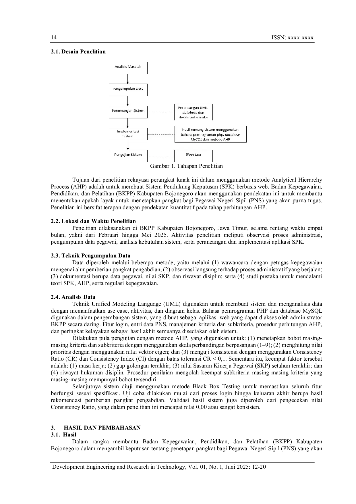 JURIS Decision Support System for Granting Honorary Ranks for Civil Servants in the Bojonegoro Regency Government Using the AHP Method
