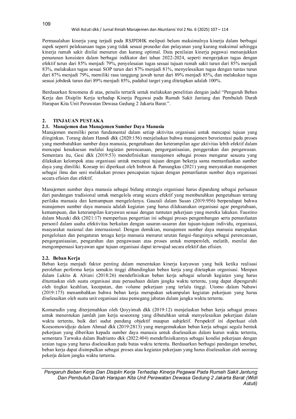 JURIS Pengaruh Beban Kerja dan Disiplin Kerja Terhadap Kinerja Pegawai Pada Rumah Sakit Jantung dan Pembuluh Darah Harapan Kita Unit Perawatan Dewasa Gedung 2 Jakarta Barat