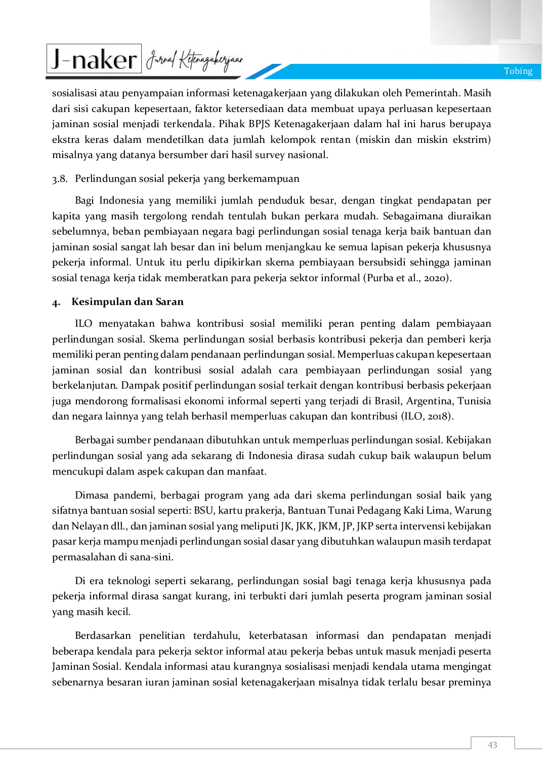 JURIS Studi Perlindungan Sosial yang Adaptif dan Berkemampuan Bagi Pekerja di Masa Pandemi COVID 19