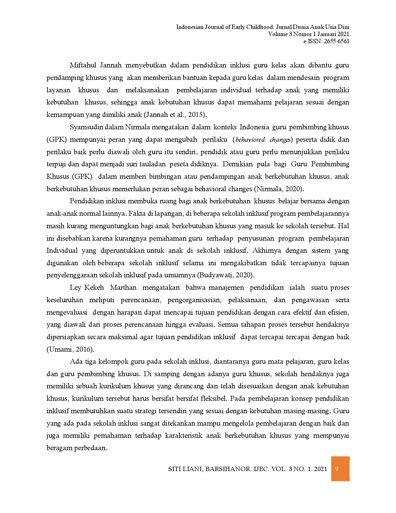 juris Peran Guru Pendamping Khusus pada Program Layanan Pendidikan Inklusi di TK Idaman Banjarbaru