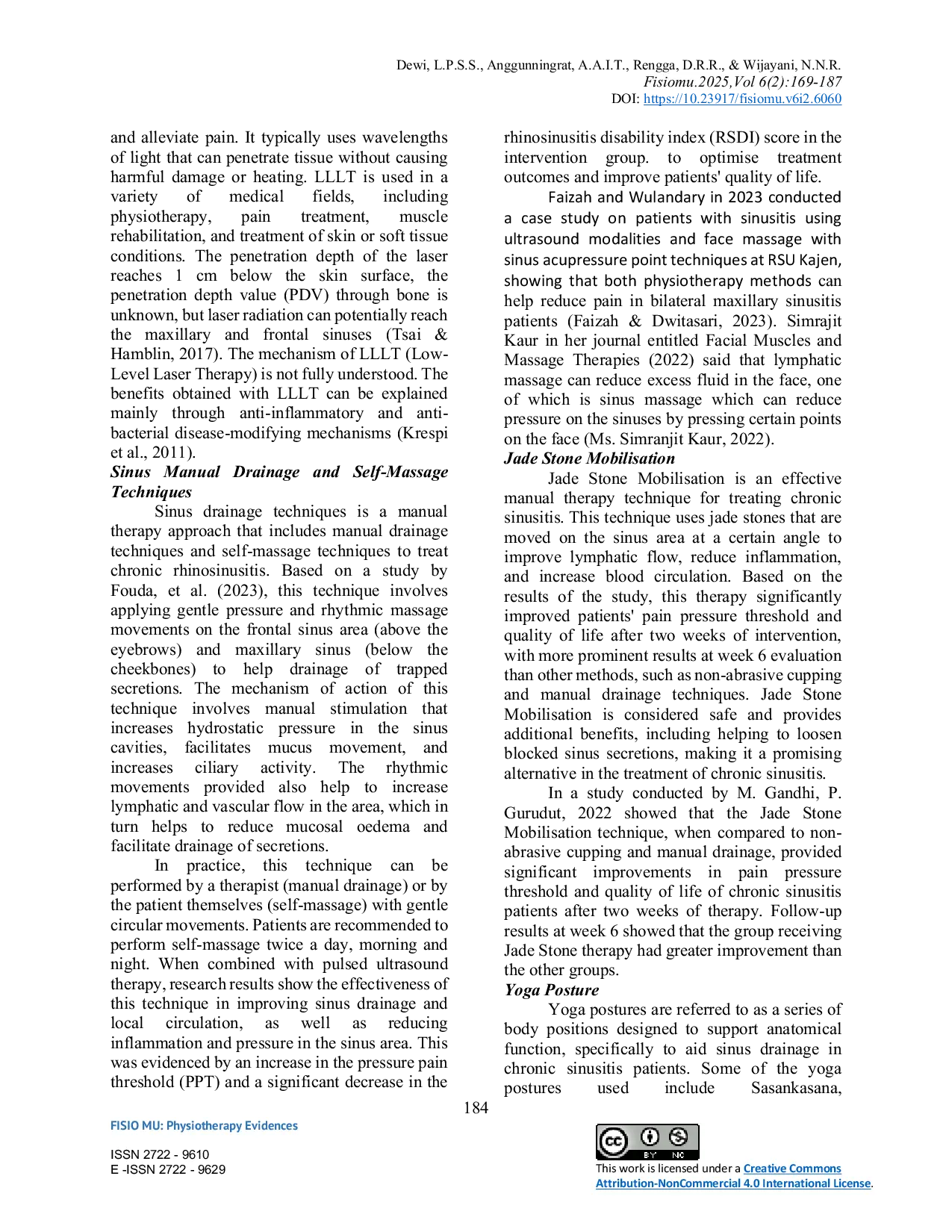 JURIS Effectiveness of Non Invasive Physiotherapy in Optimising Mucus Drainage and Sinus Ventilation in Sinusitis A Literature Review