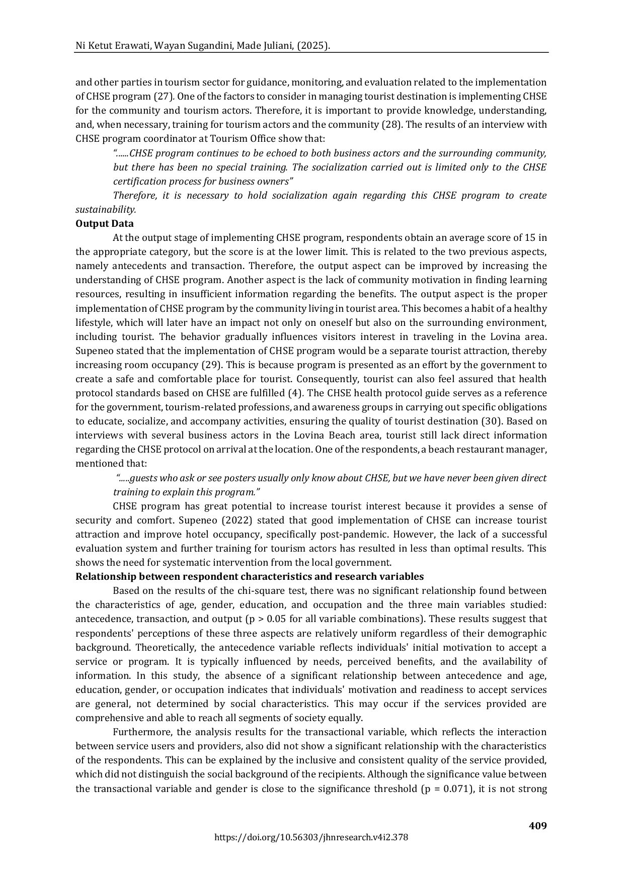 JURIS Evaluation of the Constancy Stake Model for the Implementation of Cleanliness Health Safety and Environment Sustainability CHSE Program in Supporting Tourism Health Development in Lovina Bali