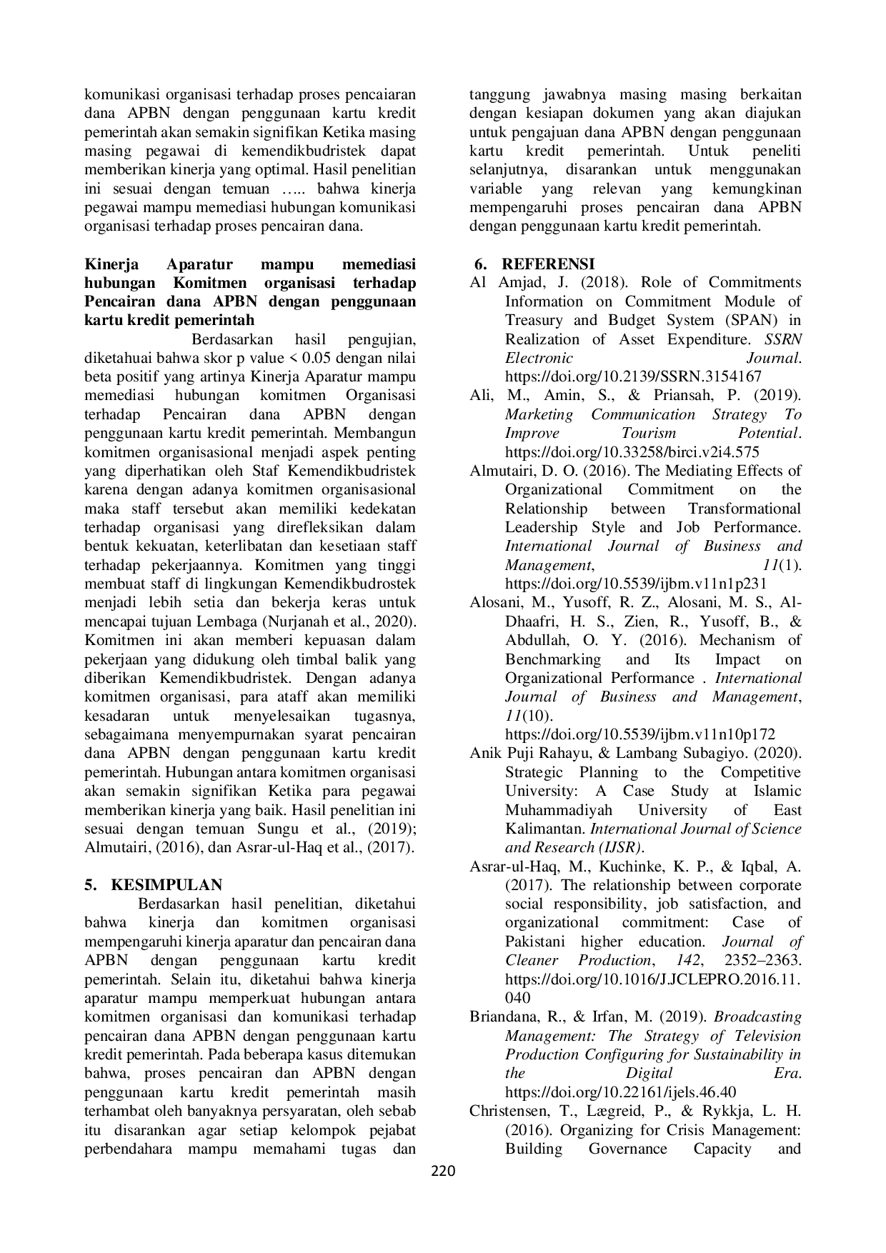 JURIS Pengaruh Faktor Komunikasi Dan Komitmen Organisasi Terhadap Pencairan Dana Apbn Dengan Penggunaan Kartu Kredit Pemerintah Melalui Kinerja Aparatur Sebagai Variabel Intervening Studi Pada Satuan Kerja