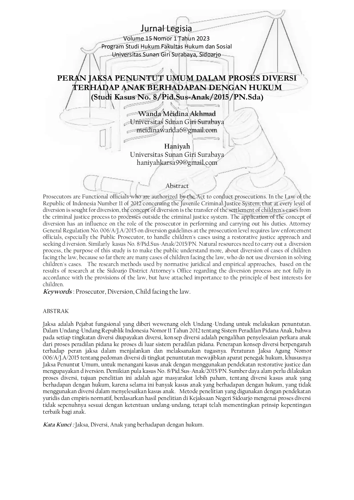 JURIS PERAN JAKSA PENUNTUT UMUM DALAM PROSES DIVERSI TERHADAP ANAK BERHADAPAN DENGAN HUKUM Studi Kasus No 8 Pid Sus Anak 2015 PN Sda
