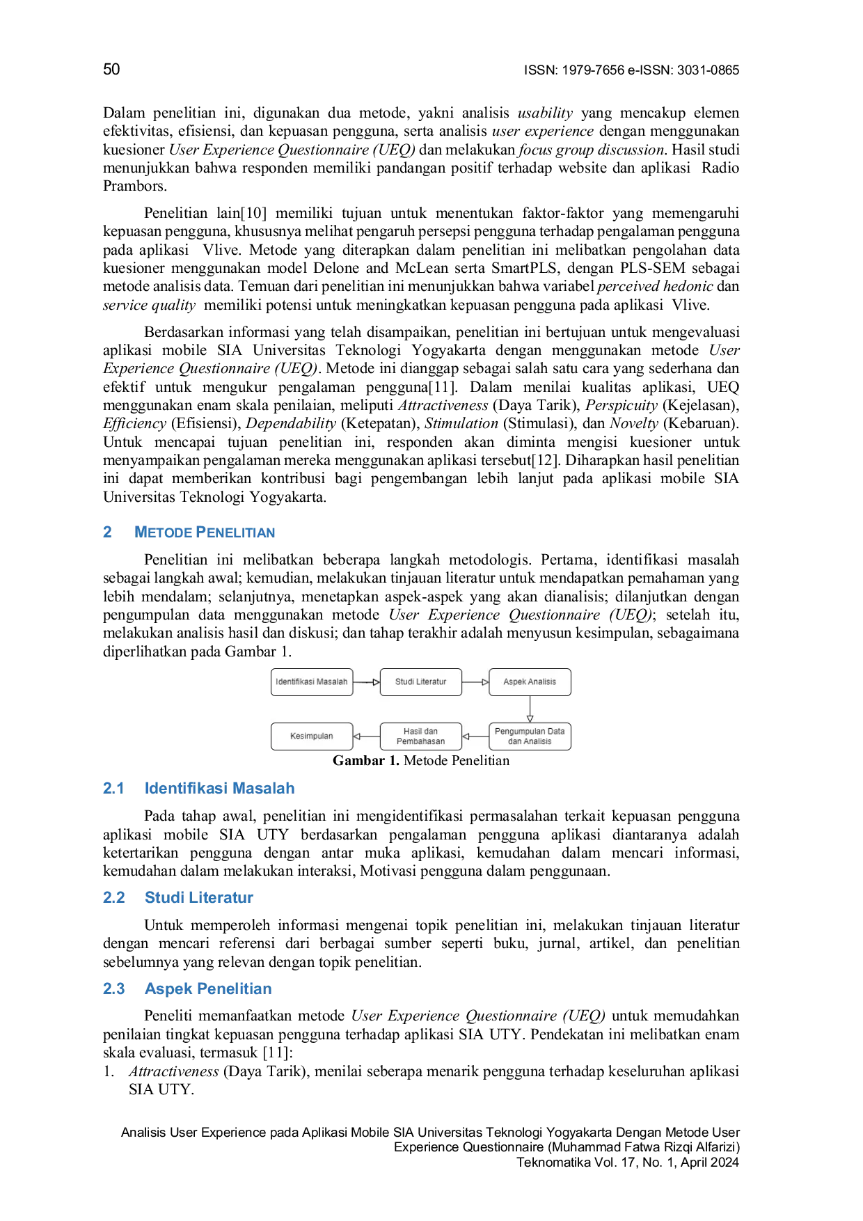 JURIS Analisis User Experience pada Aplikasi Mobile SIA Universitas Teknologi Yogyakarta Dengan Metode User Experience Questionnaire
