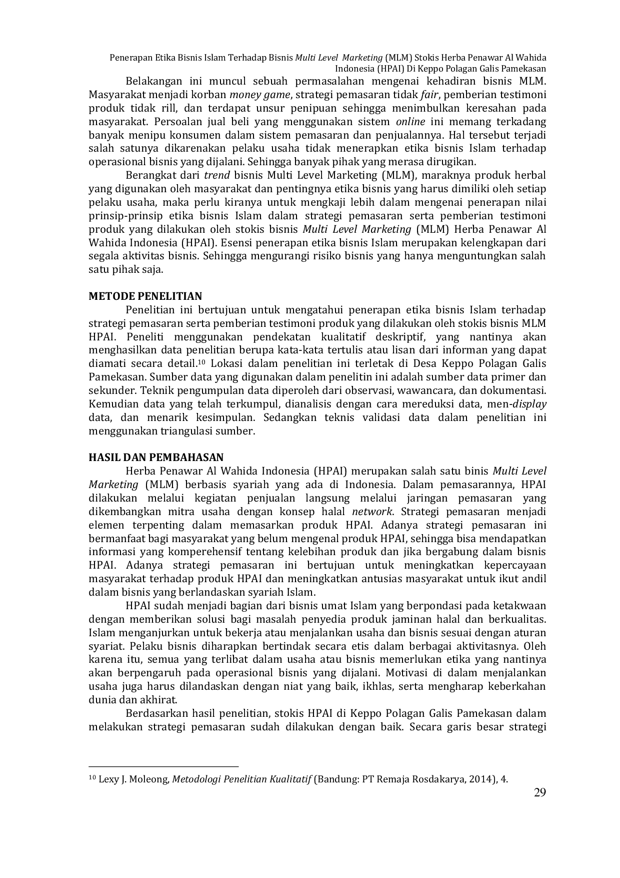 JURIS Penerapan Etika Bisnis Islam Terhadap Bisnis Multi Level Marketing MLM Stokis Herba Penawar Al Wahida Indonesia HPAI Di Keppo Polagan Galis Pamekasan