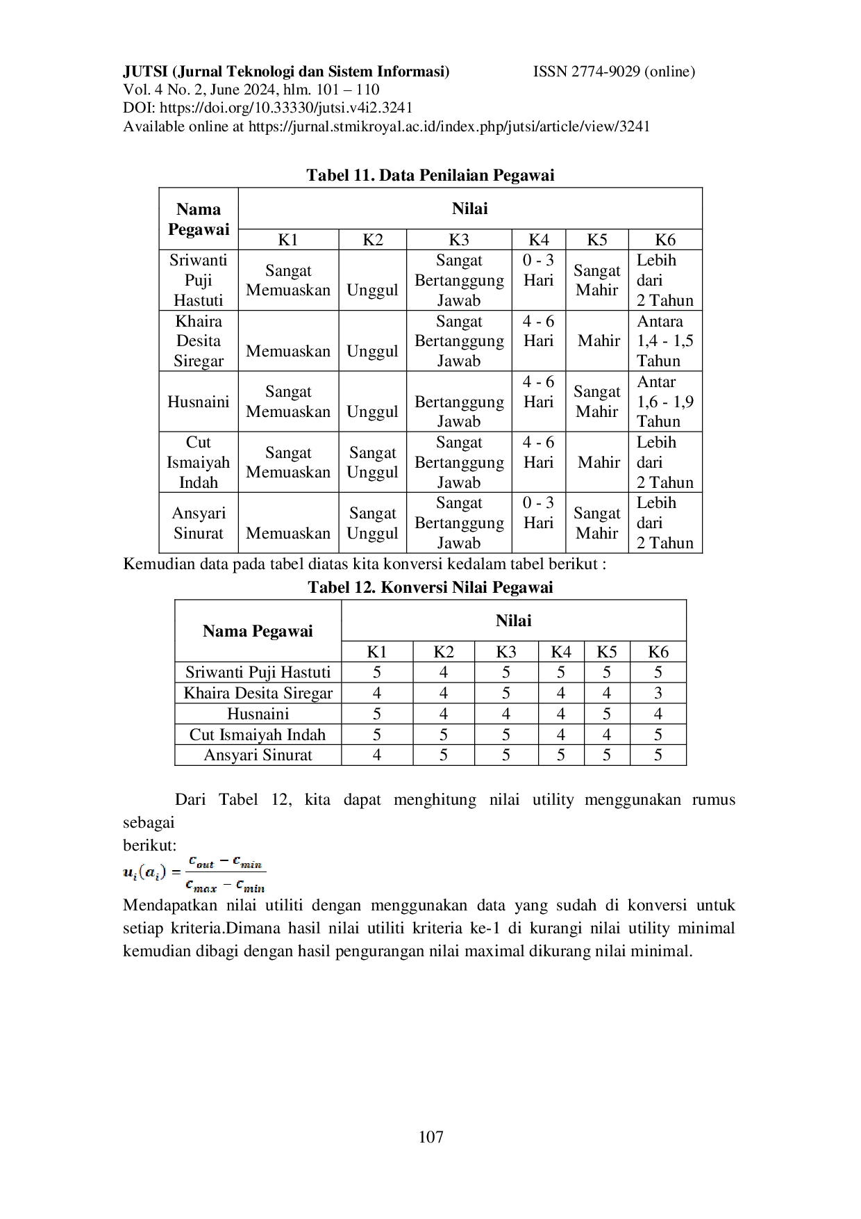 JURIS Implementasi Metode Smart Untuk Pemilihan Pegawai Berprestasi Pada Puskesmas Sei Dadap