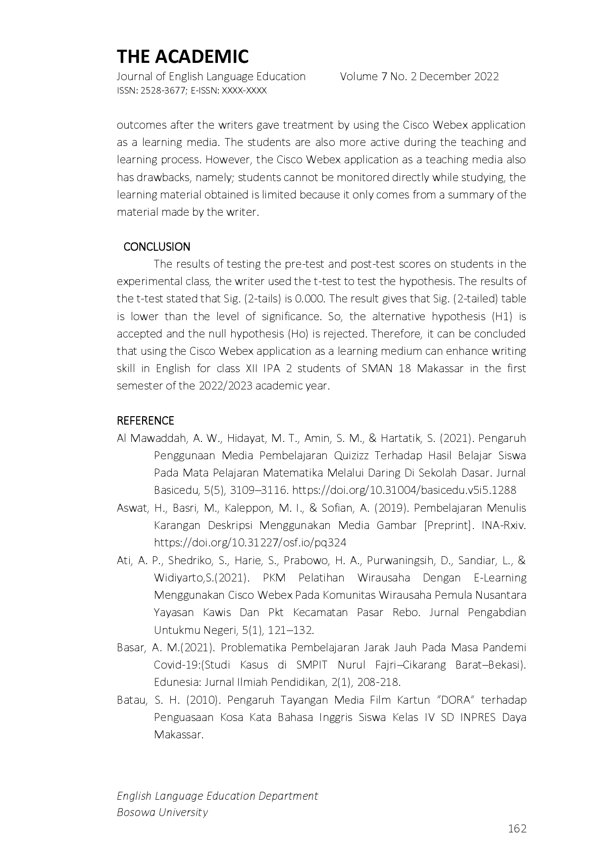 juris The THE USE OF E LEARNING THROUGH CISCO WEBEX MEETING APPLICATION IN TEACHING ENGLISH OF SMAN 18 MAKASSAR