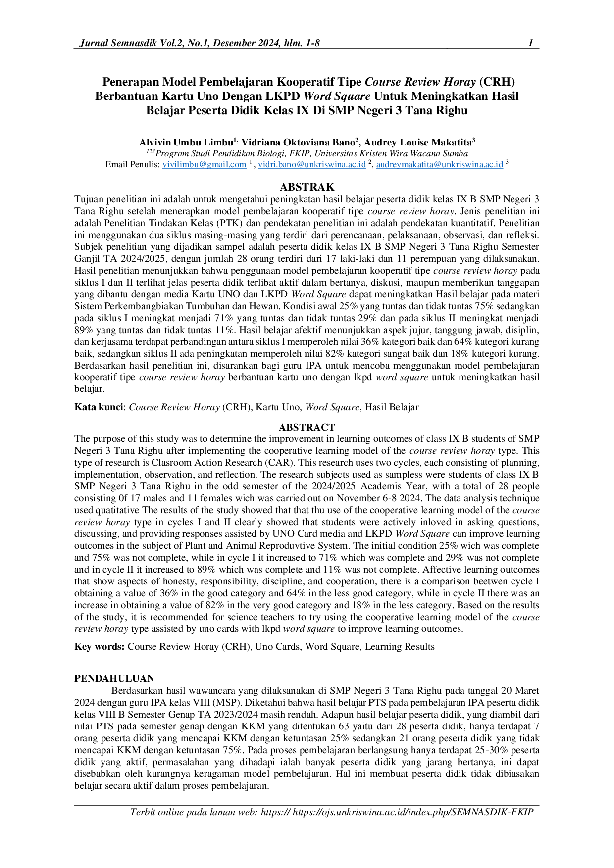 JURIS Penerapan Model Pembelajaran Kooperatif Tipe Course Review Horay CRH Berbantuan Kartu Uno Dengan LKPD Word Square Untuk Meningkatkan Hasil Belajar Peserta Didik Kelas IX Di SMP Negeri 3 Tana Righu