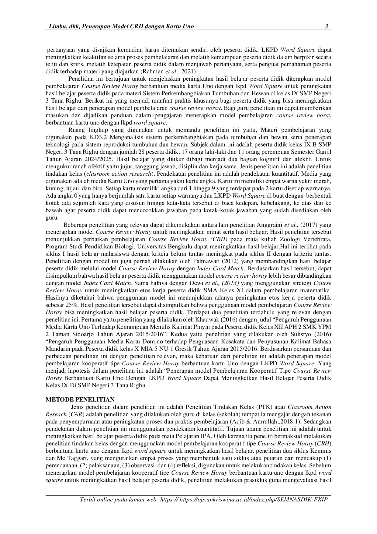 JURIS Penerapan Model Pembelajaran Kooperatif Tipe Course Review Horay CRH Berbantuan Kartu Uno Dengan LKPD Word Square Untuk Meningkatkan Hasil Belajar Peserta Didik Kelas IX Di SMP Negeri 3 Tana Righu