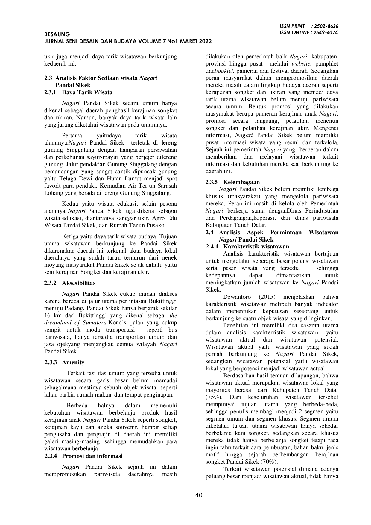 JURIS Analisis Potensi Pengembangan Nagari Pandai Sikek Kabupaten Tanah Datar Sebagai Desa Wisata Kerajinan Songket