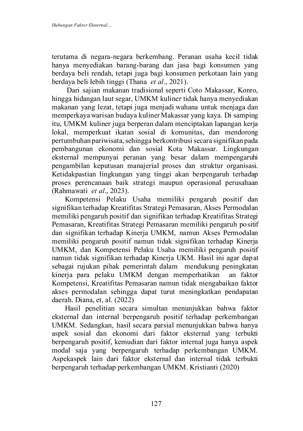 JURIS Hubungan Faktor Eksternal Terhadap Keberhasilan UMKM Kuliner Dalam Menghadapi Persaingan Industri Studi Kasus Pada UMKM Kuliner di Kota Makassar