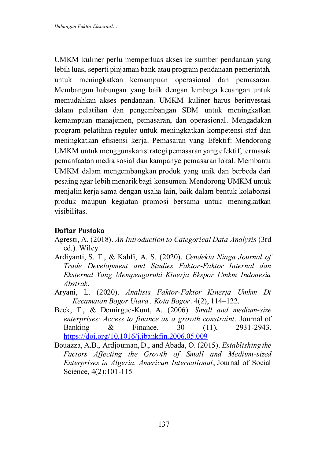 JURIS Hubungan Faktor Eksternal Terhadap Keberhasilan UMKM Kuliner Dalam Menghadapi Persaingan Industri Studi Kasus Pada UMKM Kuliner di Kota Makassar