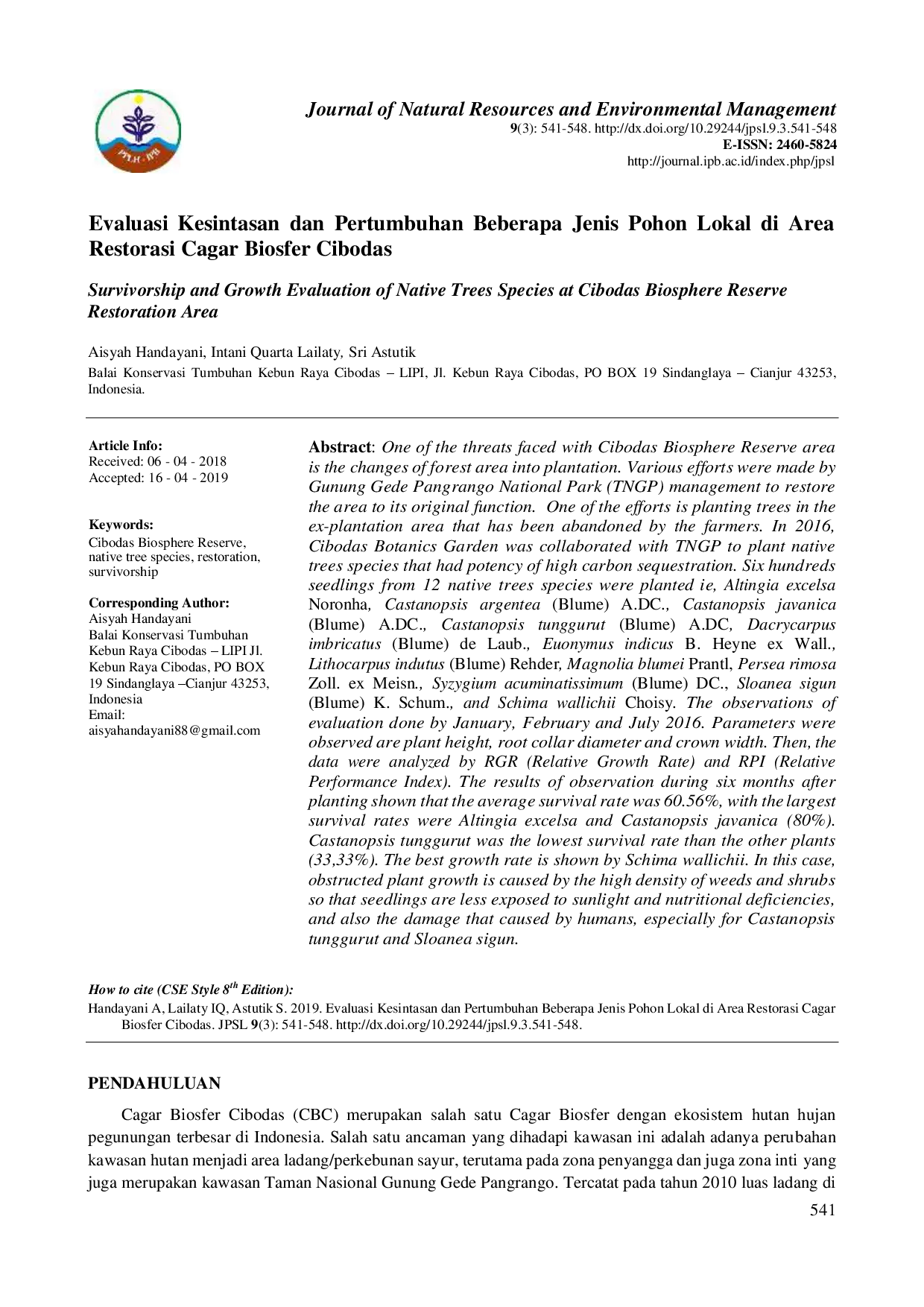 juris Evaluasi Kesintasan Dan Pertumbuhan Beberapa Jenis Pohon Lokal Di Area Restorasi Cagar Biosfer Cibodas