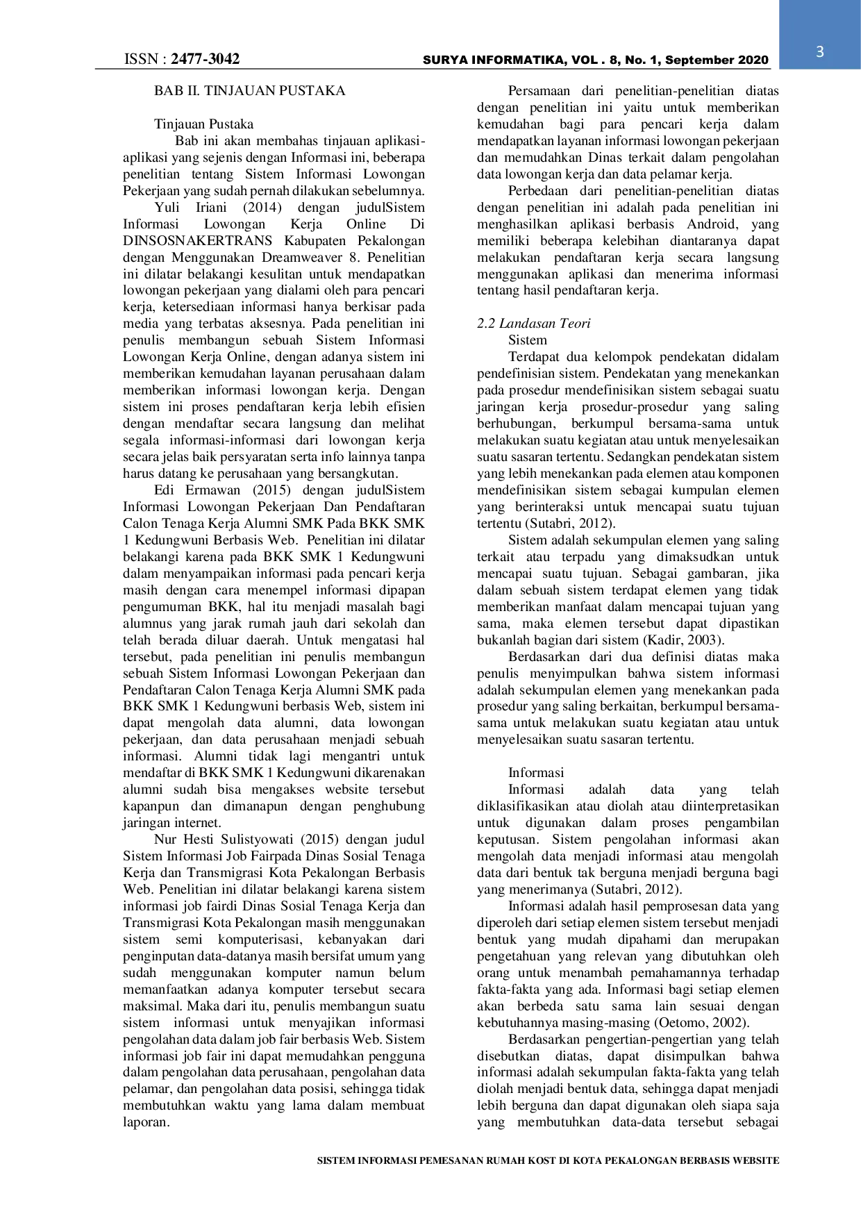 JURIS Sistem informasi lowongan pekerjaan pada dinas tenaga kerja kabupaten pekalongan berbasis android