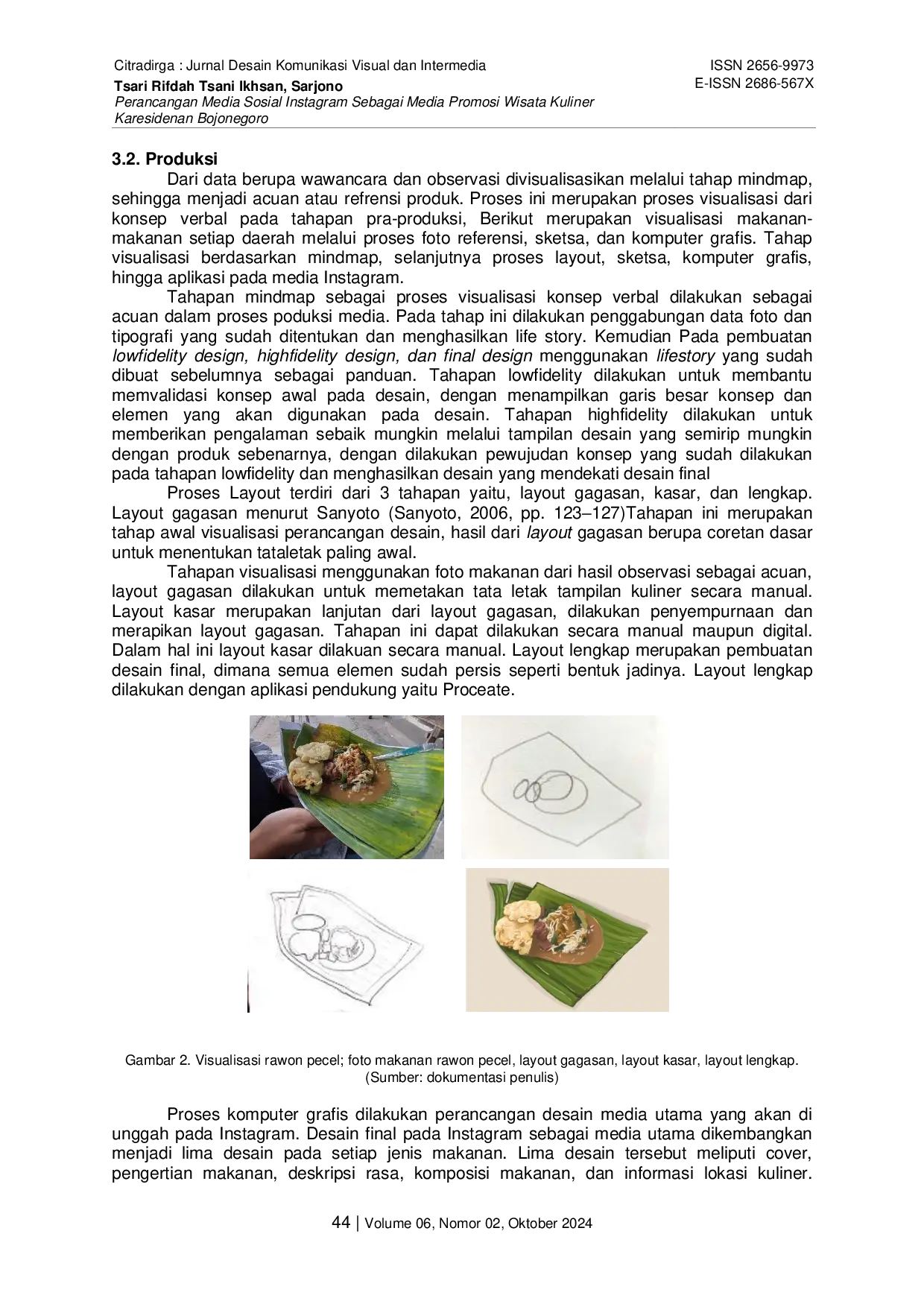 JURIS Perancangan Media Sosial Instagram Sebagai Media Promosi Wisata Kuliner Karesidenan Bojonegoro