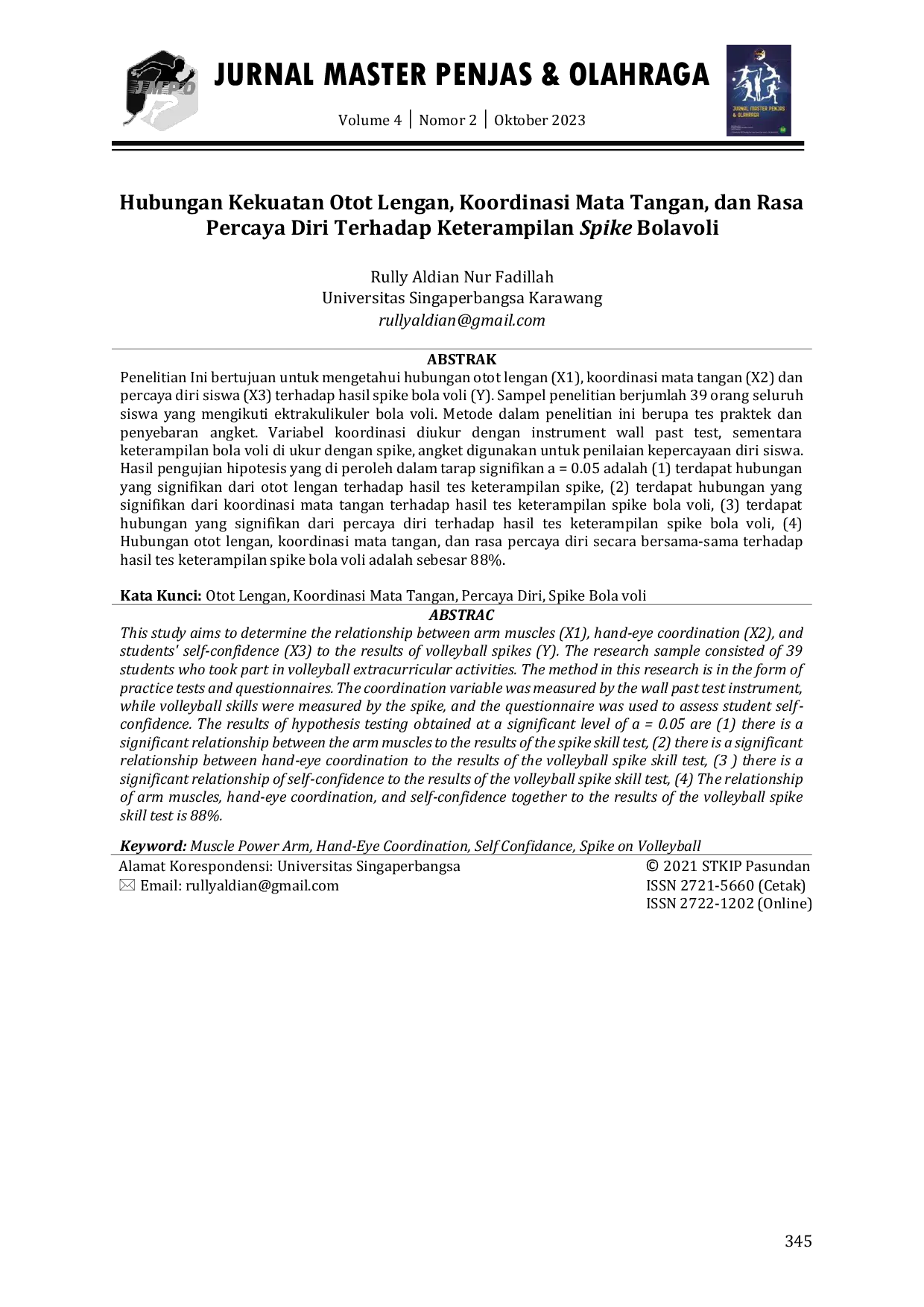 JURIS Hubungan Kekuatan Otot Lengan Koordinasi Mata Tangan dan Rasa Percaya Diri Terhadap Keterampilan Spike Bolavoli