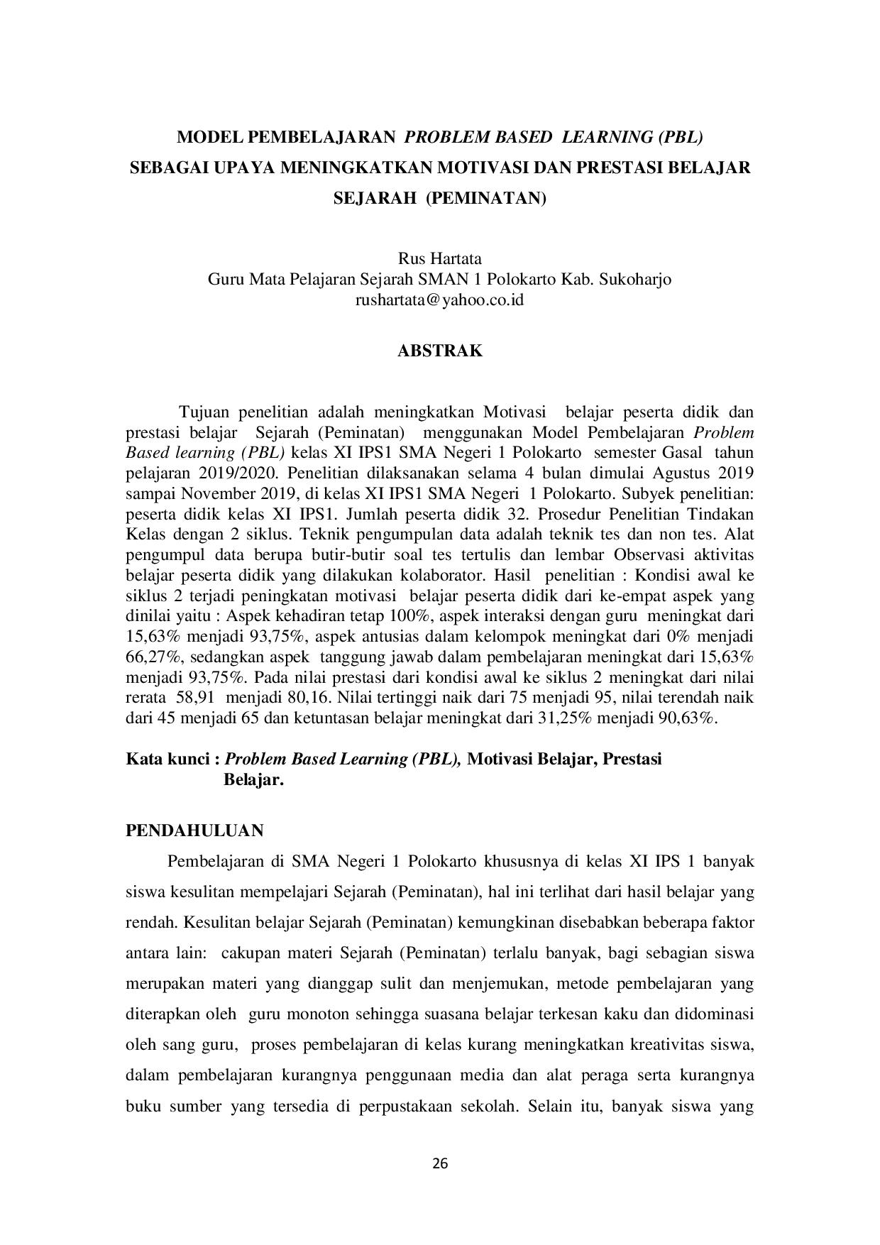 JURIS Model Pembelajaran Problem Based Learning PBL sebagai Upaya Meningkatkan Motivasi dan Prestasi Belajar Sejarah Peminatan
