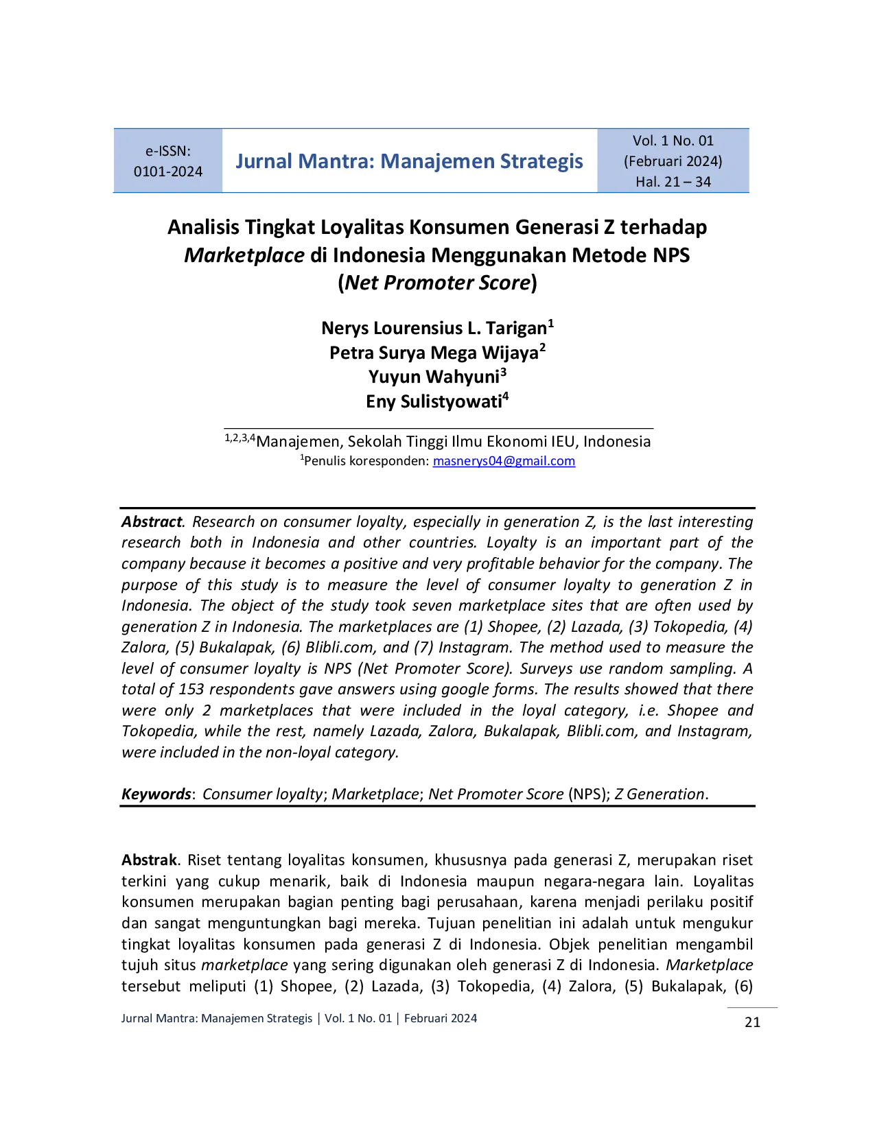 JURIS Analisis Tingkat Loyalitas Konsumen Generasi Z terhadap Marketplace di Indonesia Menggunakan Metode NPS Net Promoter Score